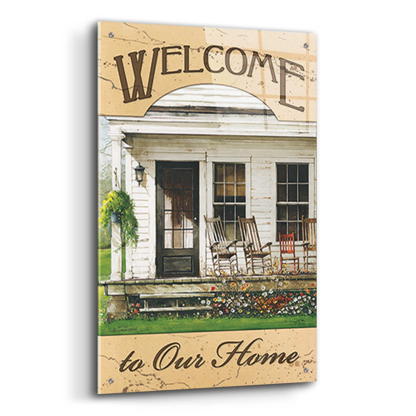 Epic Art 'Welcome to Our Home' by John Rossini, Acrylic Glass Wall Art,24x36