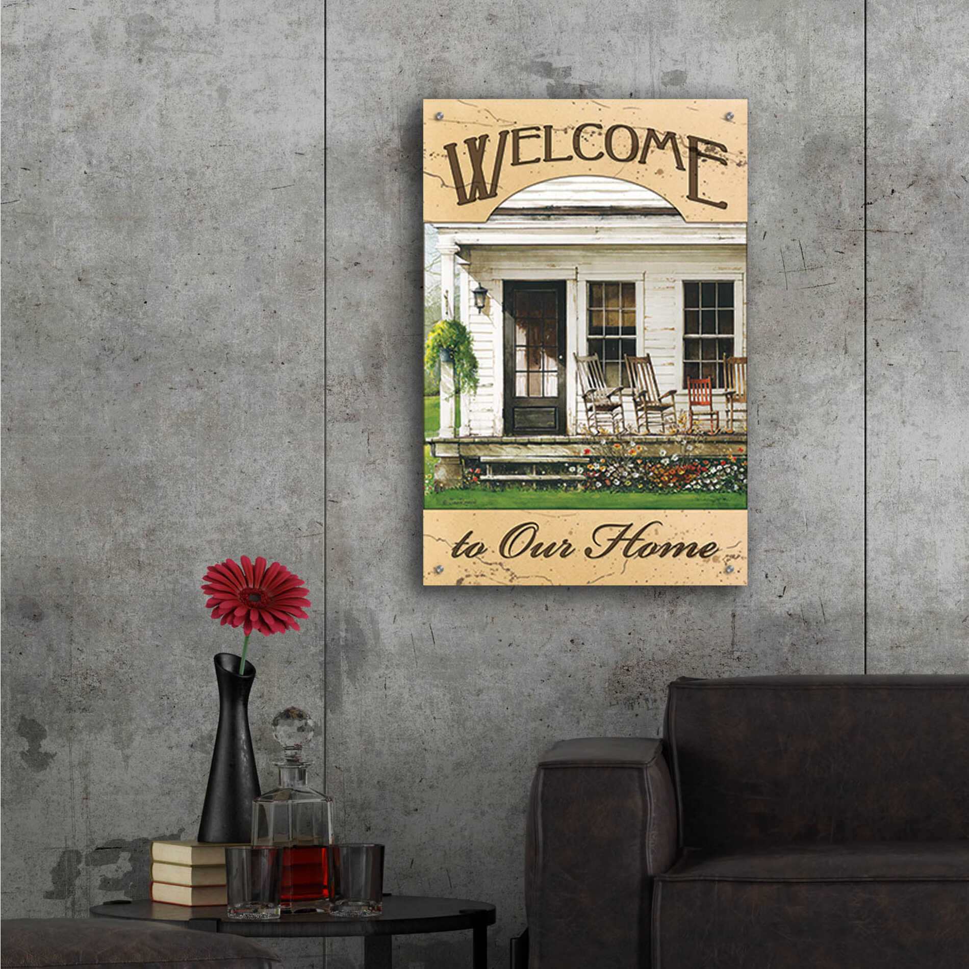 Epic Art 'Welcome to Our Home' by John Rossini, Acrylic Glass Wall Art,24x36