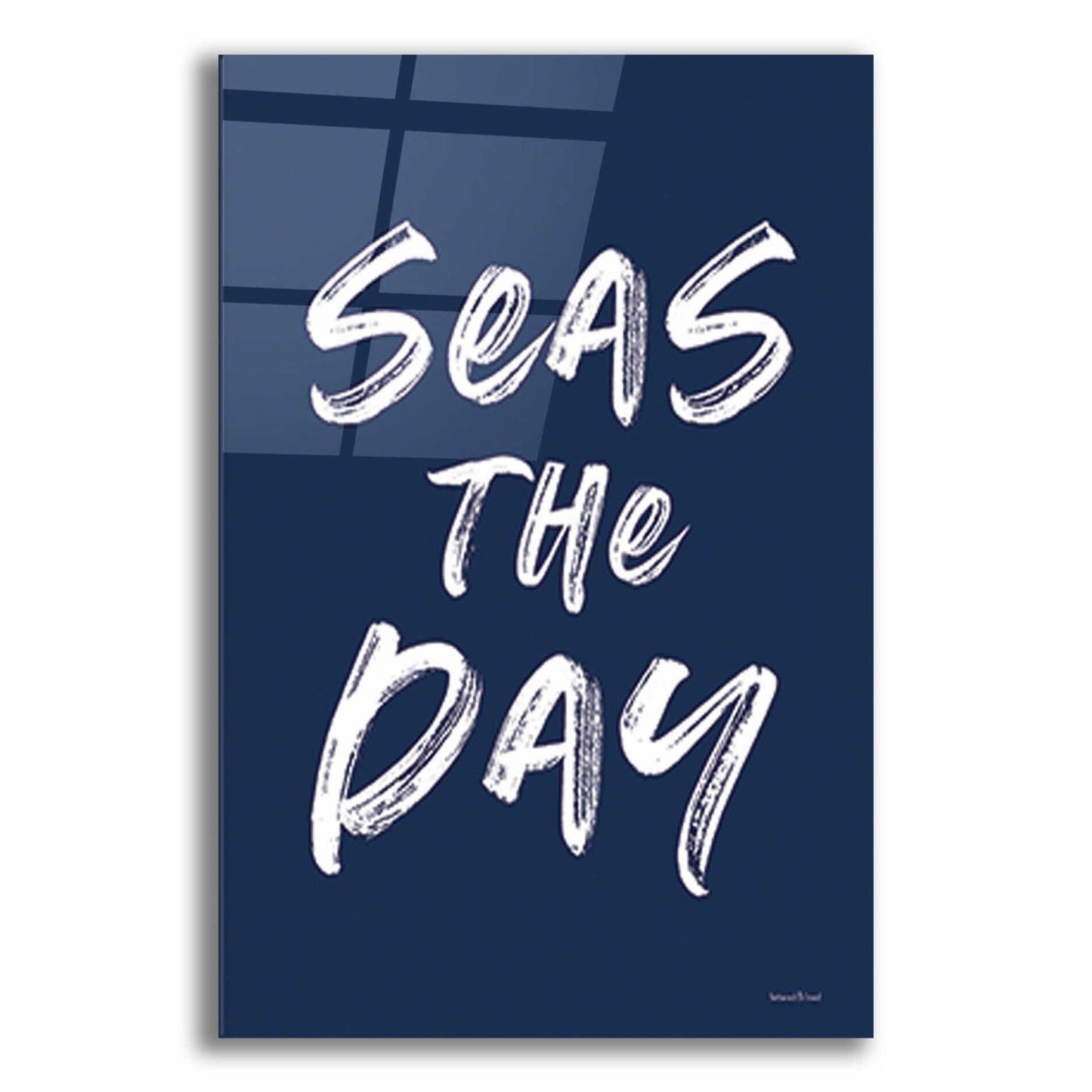 Epic Art 'Seas the Day Navy' by Lettered & Lined, Acrylic Glass Wall Art,16x24