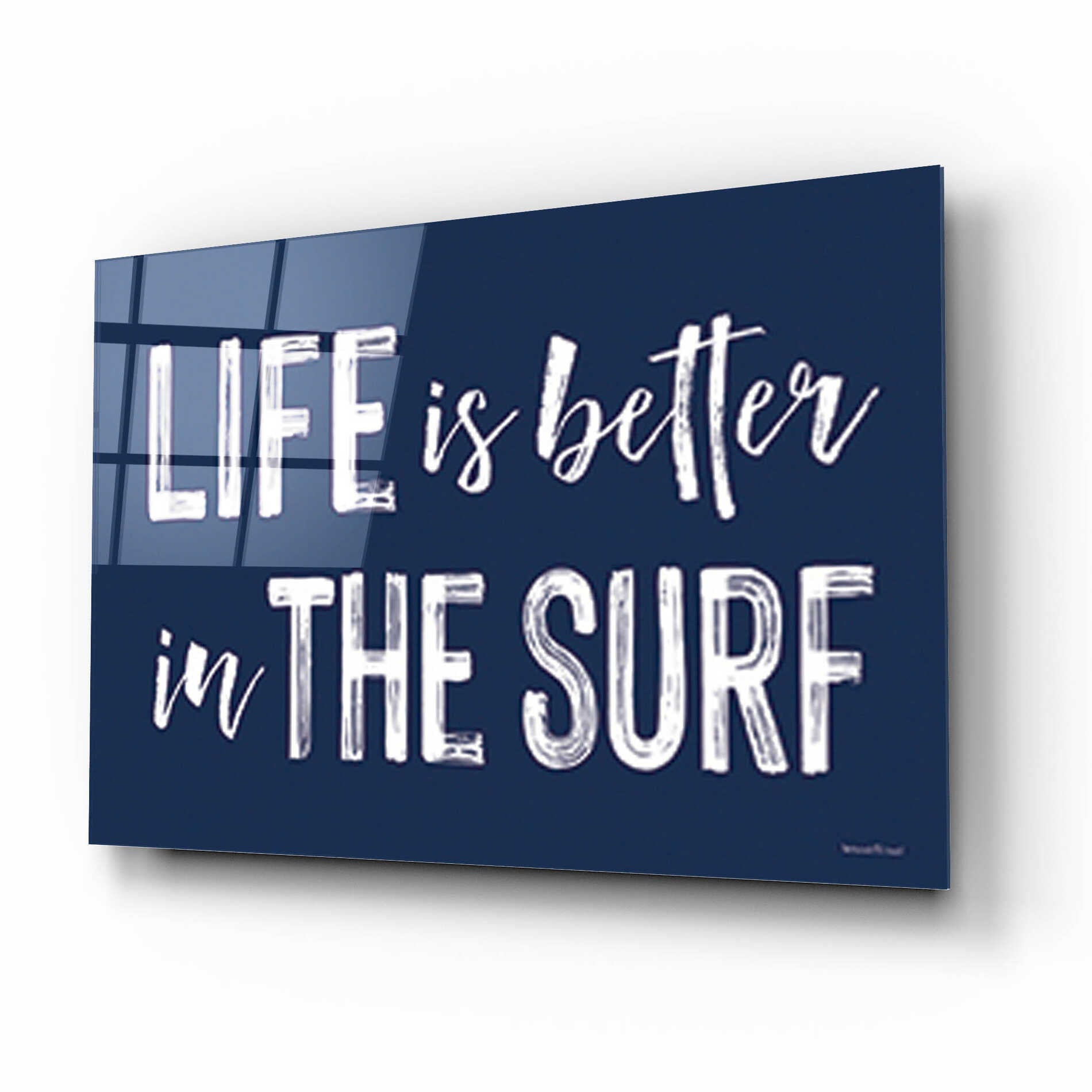 Epic Art 'Life is Better in the Surf Navy' by Lettered & Lined, Acrylic Glass Wall Art,16x12