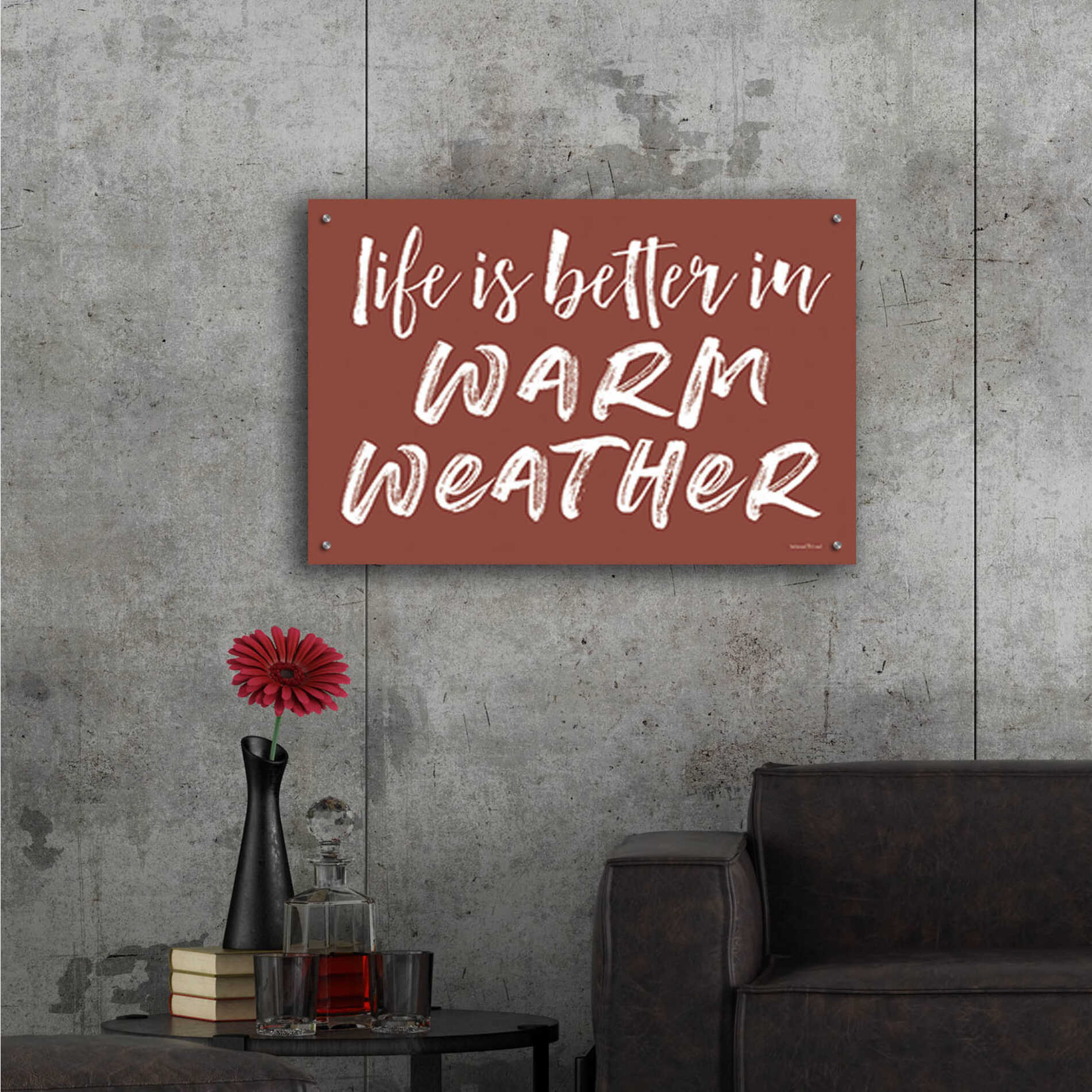Epic Art 'Life is Better in Warm Weather Brown' by Lettered & Lined, Acrylic Glass Wall Art,36x24
