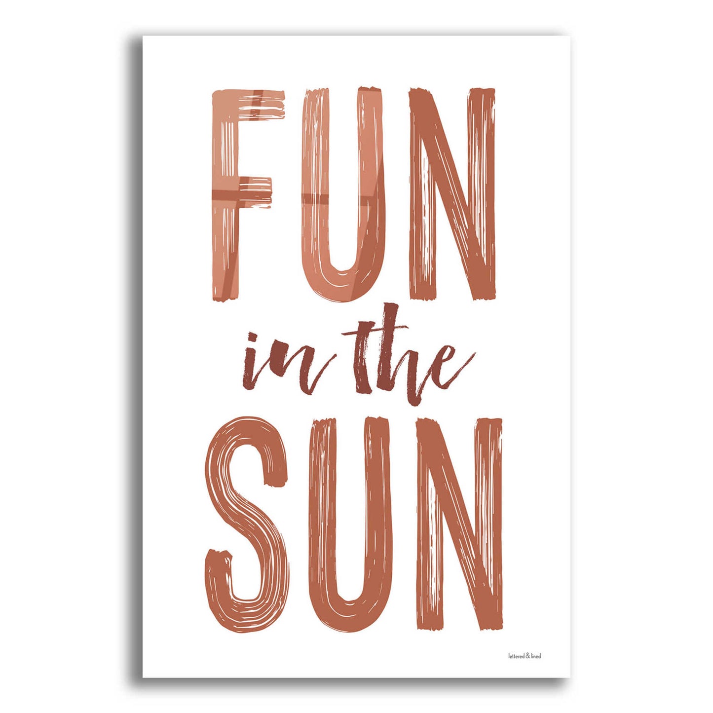 Epic Art 'Fun in the Sun Brown' by Lettered & Lined, Acrylic Glass Wall Art,12x16
