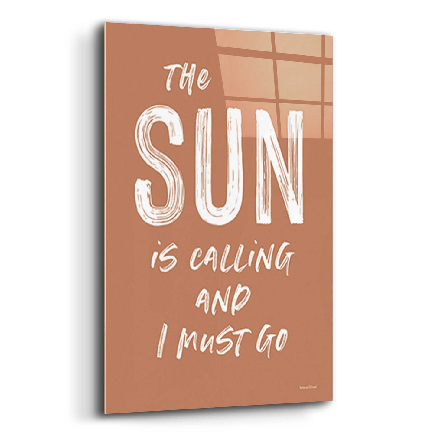 Epic Art 'The Sun is Calling' by lettered & lined, Acrylic Glass Wall Art,16x24
