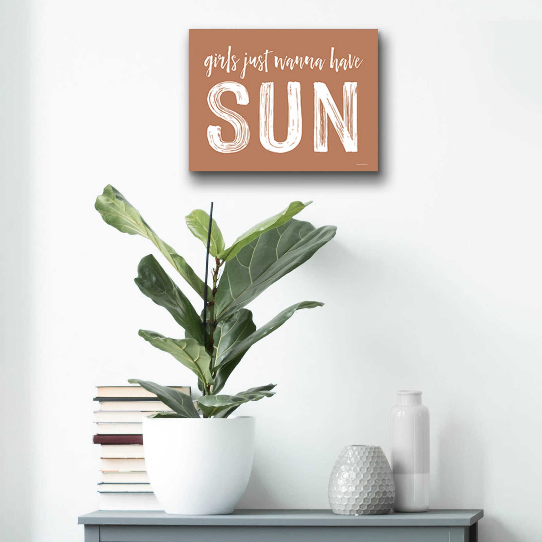 Epic Art 'Girls Just Wanna Have Sun Brown' by Lettered & Lined, Acrylic Glass Wall Art,16x12
