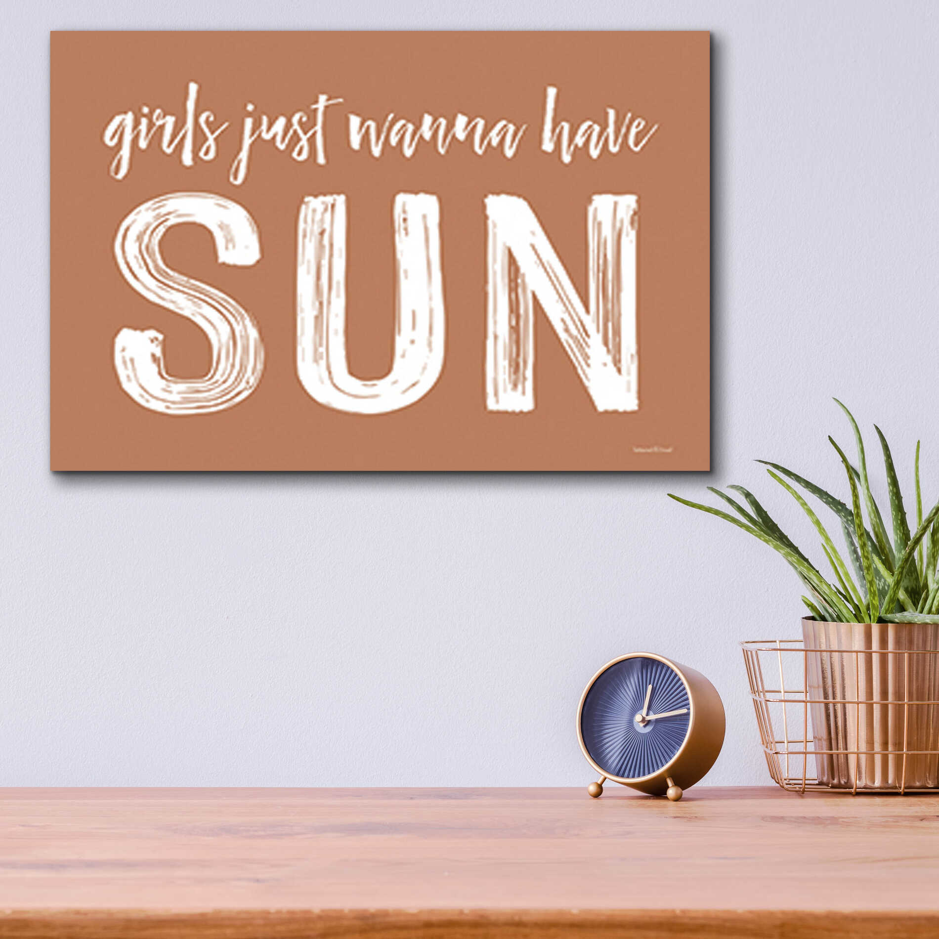 Epic Art 'Girls Just Wanna Have Sun Brown' by Lettered & Lined, Acrylic Glass Wall Art,16x12