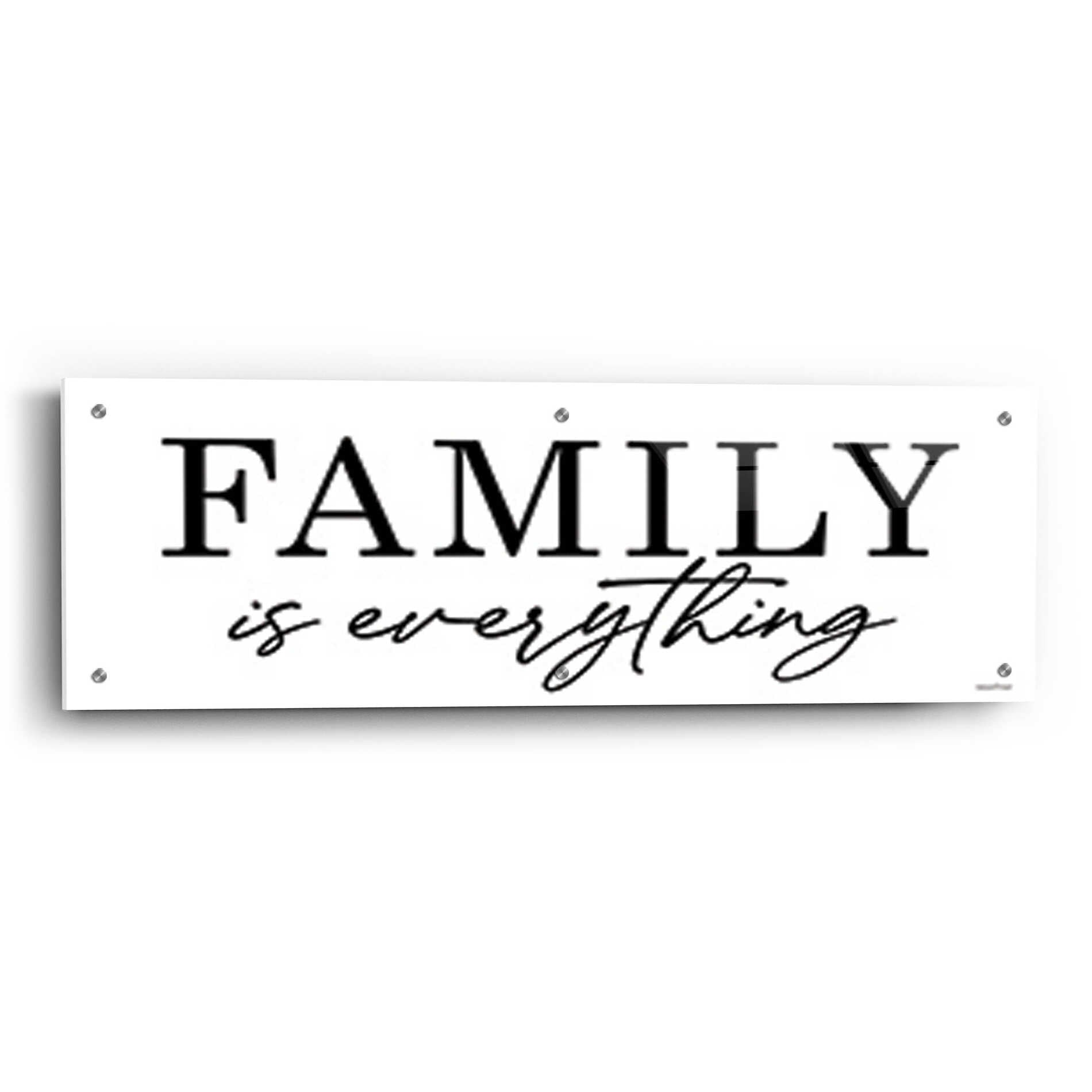 Epic Art 'Family is Everything' by lettered & lines, Acrylic Glass Wall Art,36x12