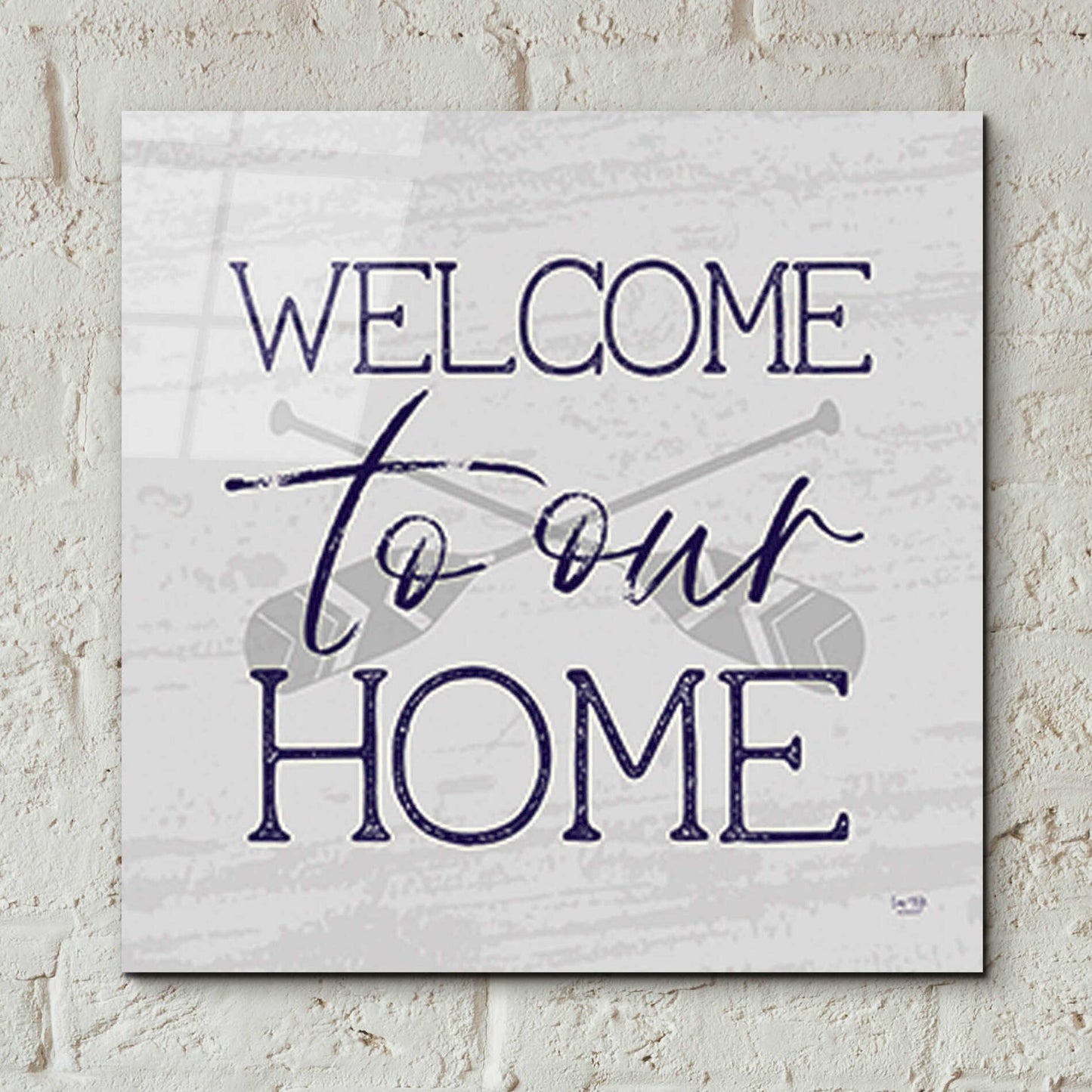 Epic Art 'Lake Welcome to Our Home' by Lux + Me Designs, Acrylic Glass Wall Art,12x12