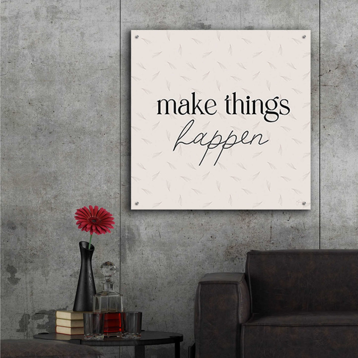 Epic Art 'Make Things Happen' by Yass Naffas Designs, Acrylic Glass Wall Art,36x36