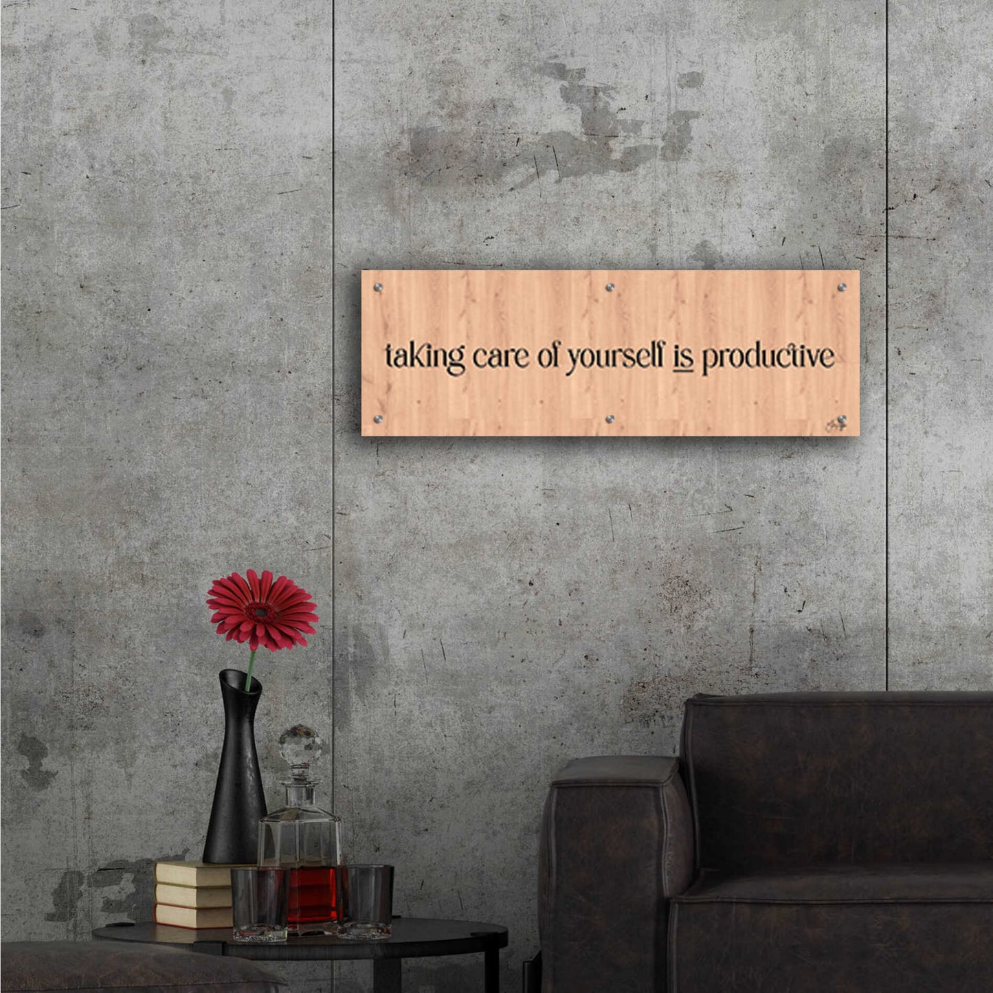 Epic Art 'Taking Care of Yourself is Productive' by Yass Naffas Designs, Acrylic Glass Wall Art,36x12