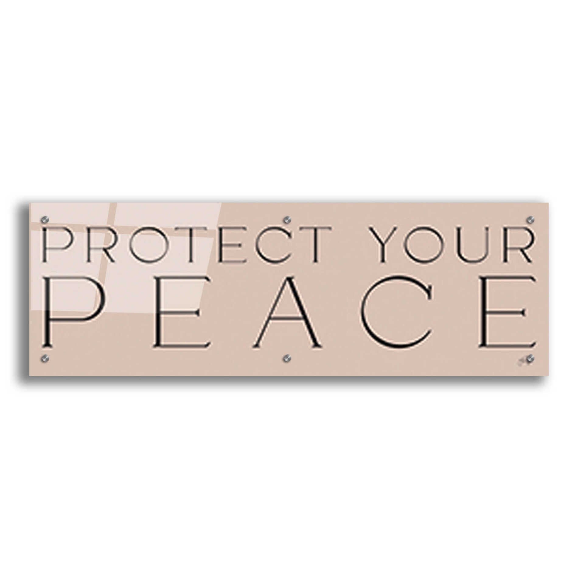 Epic Art 'Protect Your Peace' by Yass Naffas Designs, Acrylic Glass Wall Art,36x12