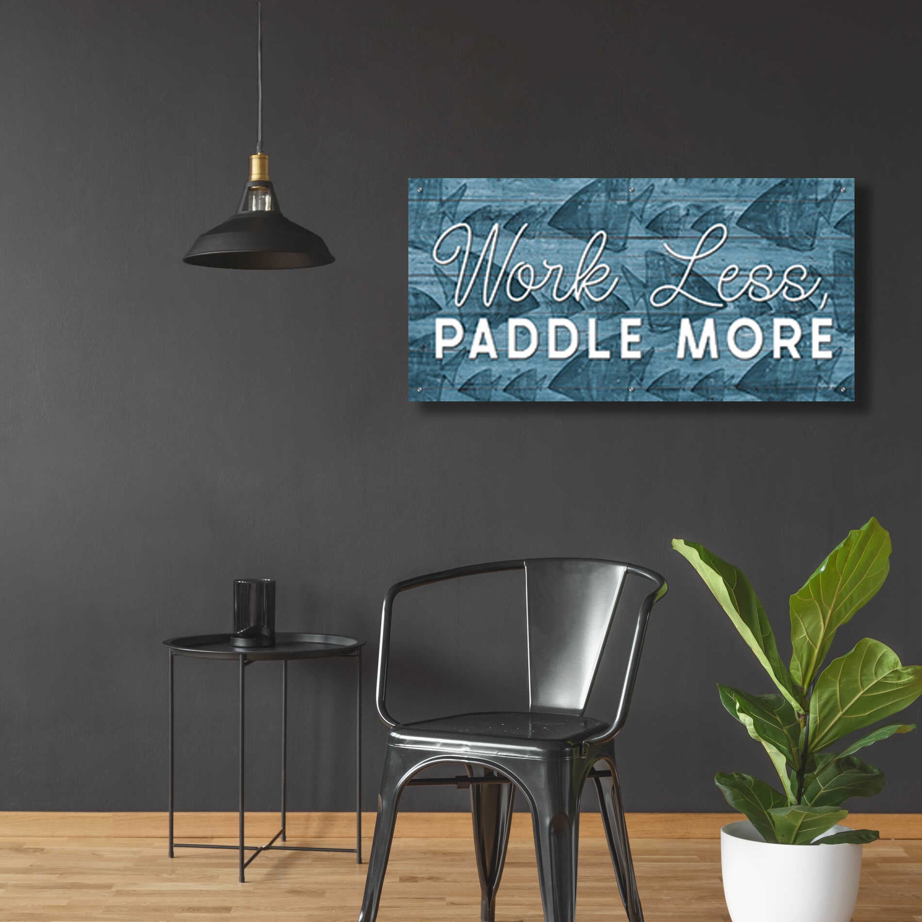 Epic Art 'Work Less, Paddle More' by Yass Naffas Designs, Acrylic Glass Wall Art,48x24