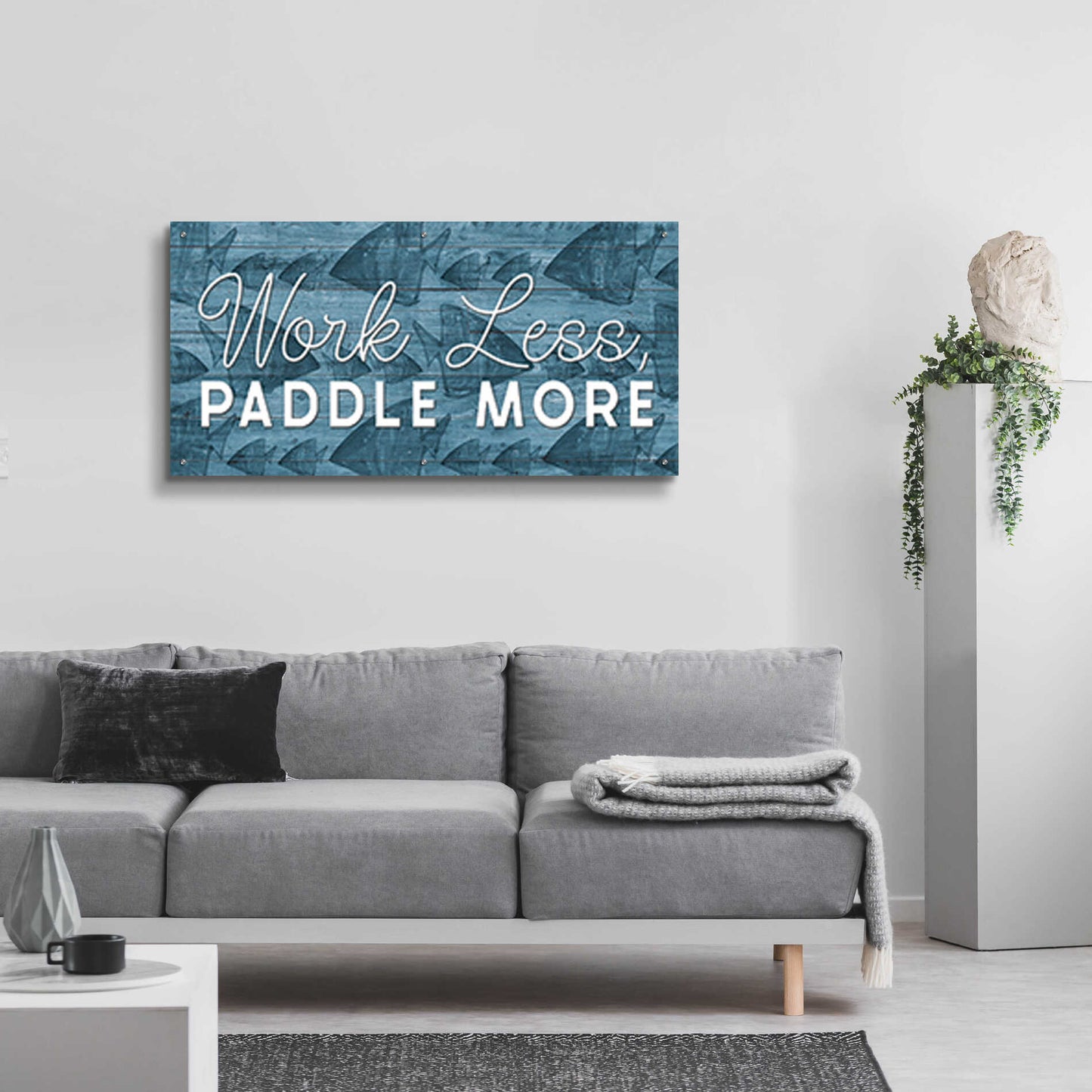 Epic Art 'Work Less, Paddle More' by Yass Naffas Designs, Acrylic Glass Wall Art,48x24