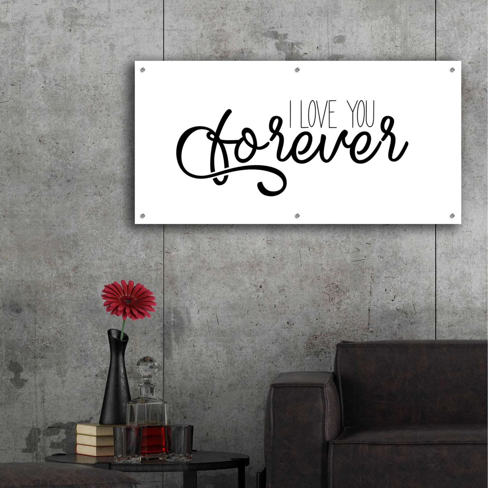 Epic Art 'I Love You Forever' by Epic Portfolio, Acrylic Glass Wall Art,48x24