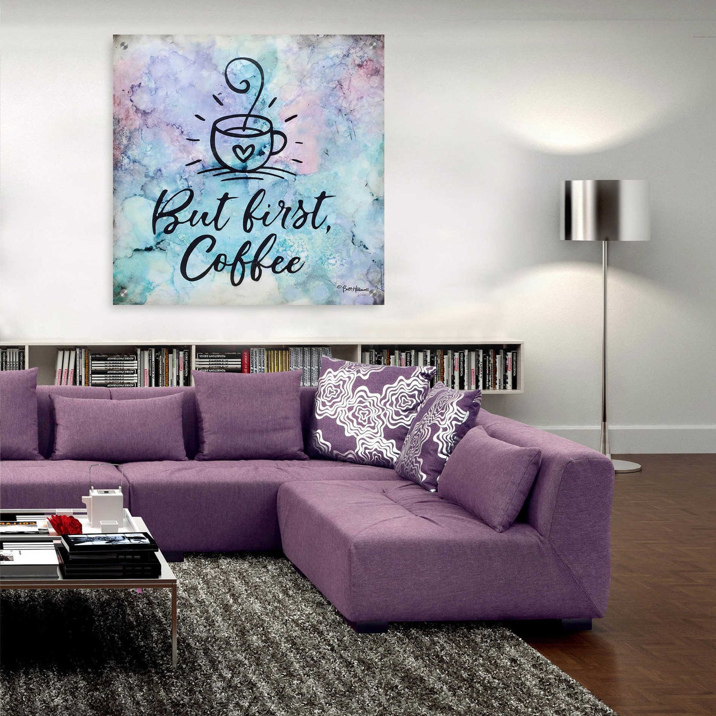 Epic Art 'But First Coffee' by Britt Hallowell, Acrylic Glass Wall Art,36x36