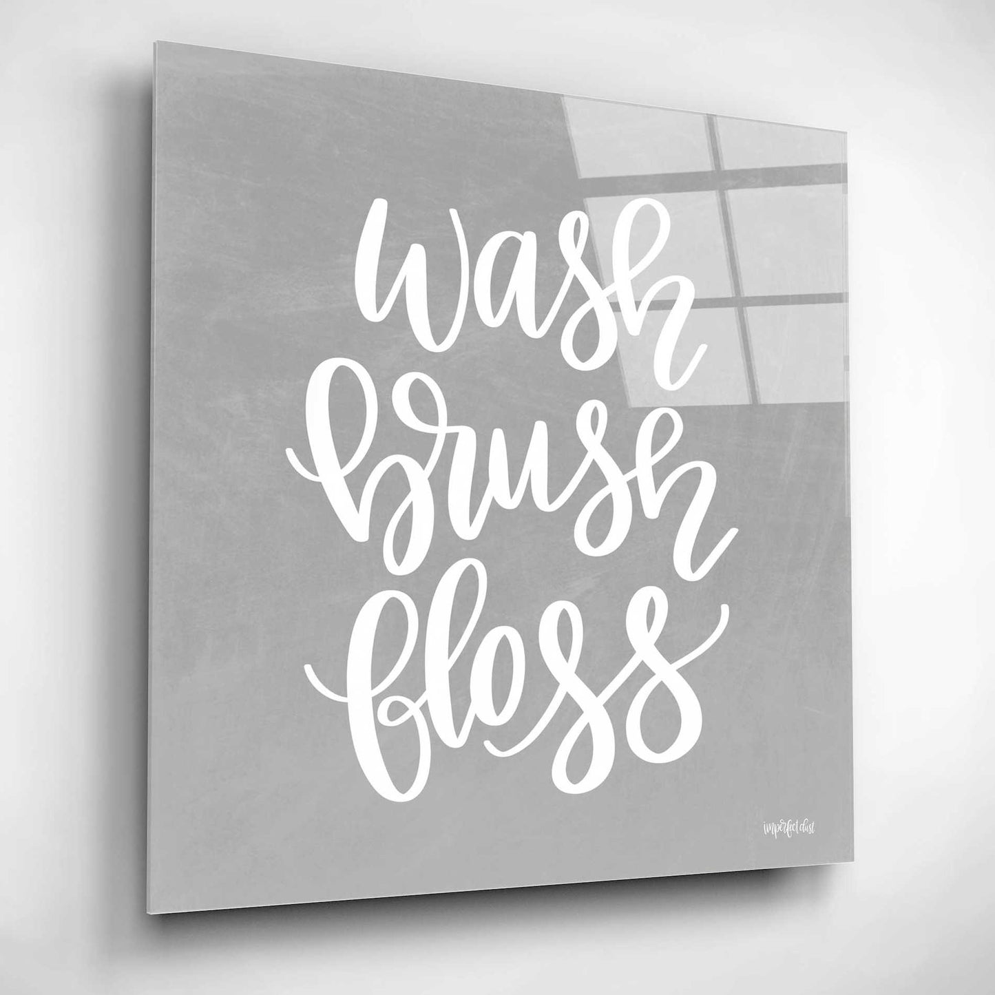 Epic Art 'Wash, Brush, Floss' by Imperfect Dust, Acrylic Glass Wall Art,12x12