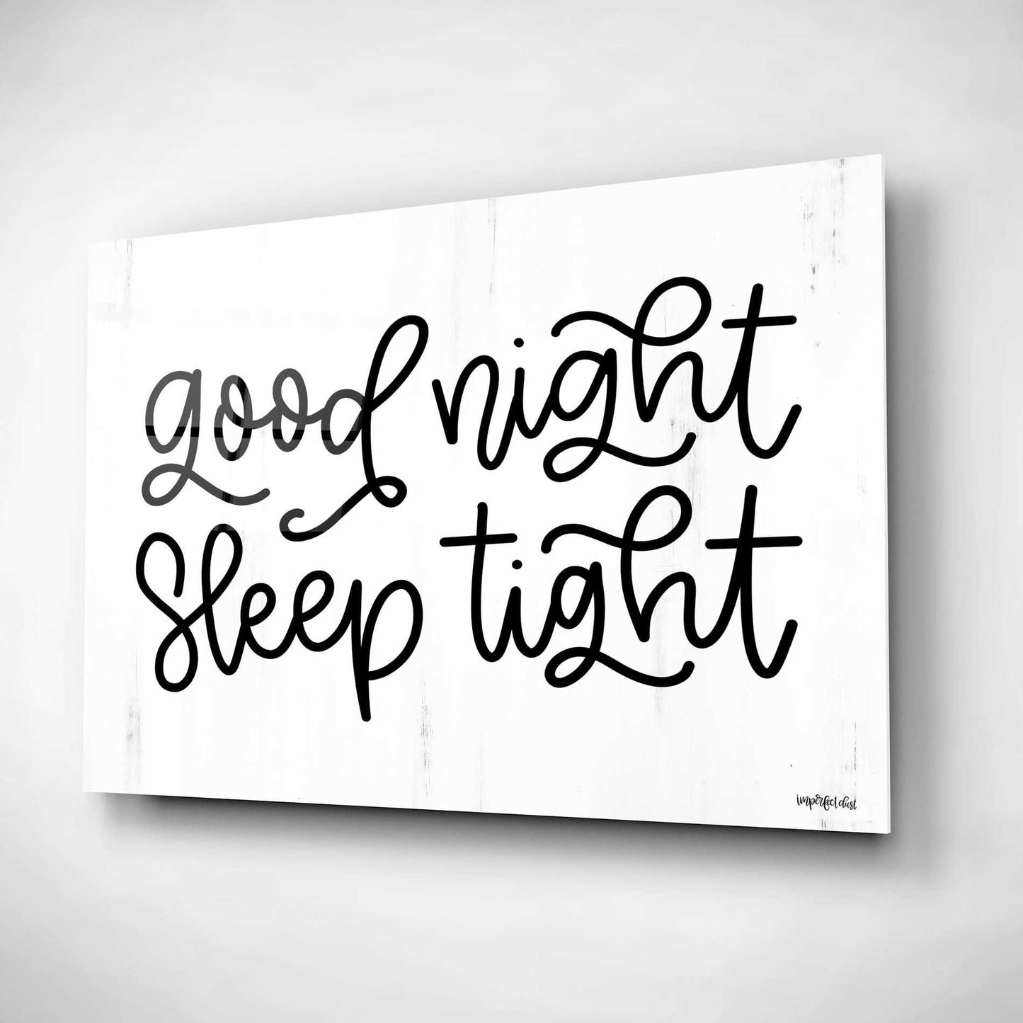 Epic Art 'Good Night, Sleep Tight' by Imperfect Dust, Acrylic Glass Wall Art,16x12