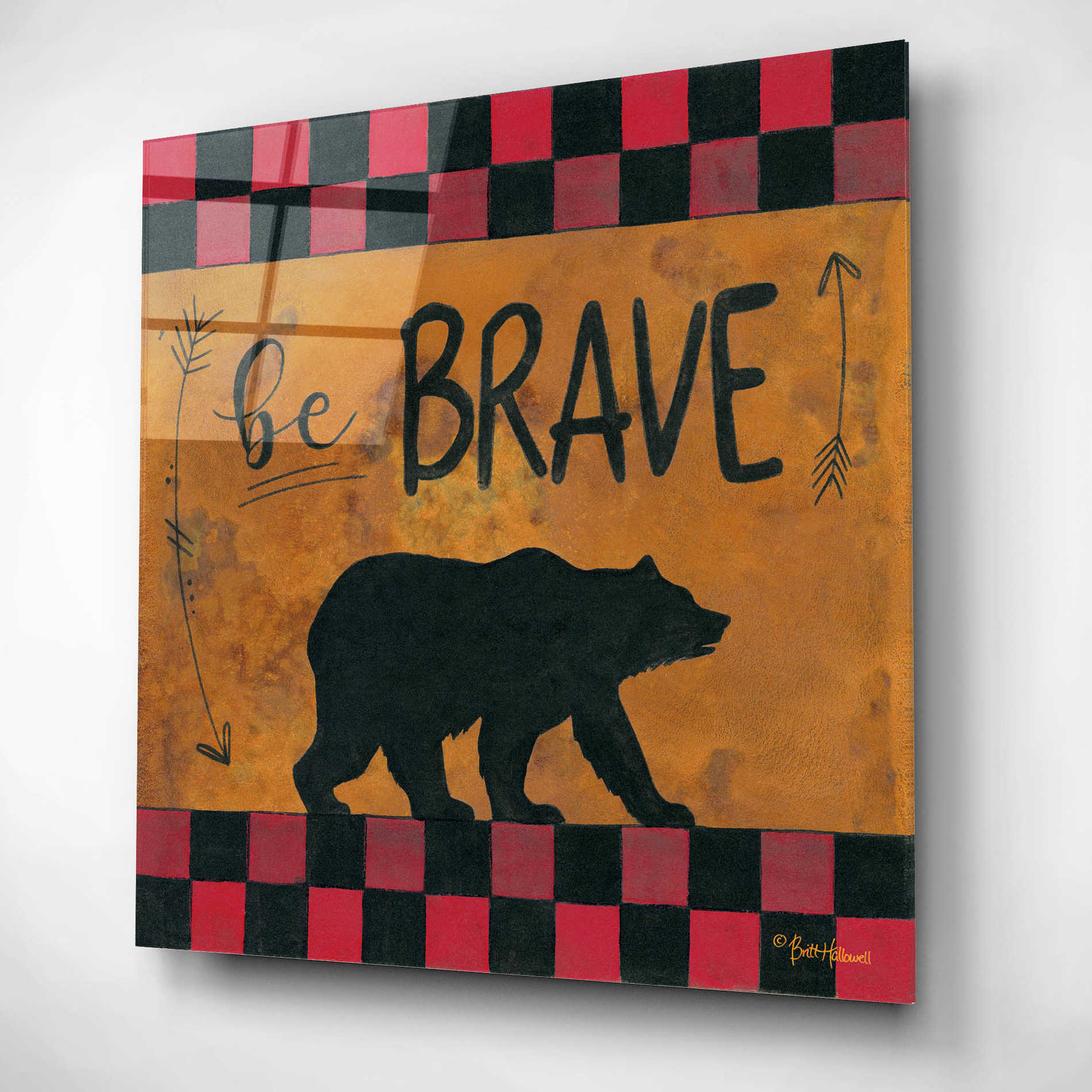 Epic Art 'Be Brave' by Britt Hallowell, Acrylic Glass Wall Art,12x12