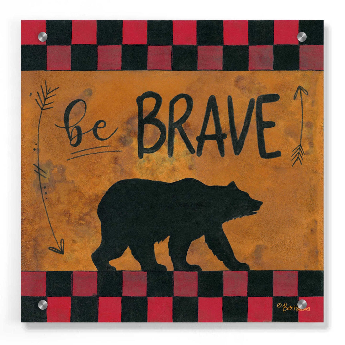 Epic Art 'Be Brave' by Britt Hallowell, Acrylic Glass Wall Art,36x36