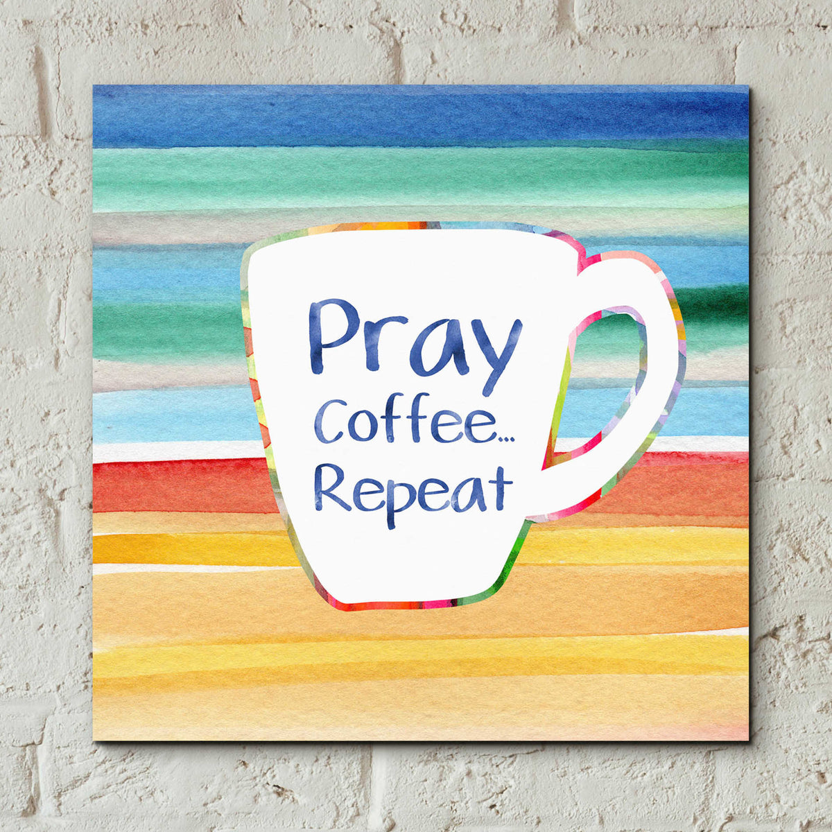 Epic Art 'Pray, Coffee, Repeat' by Linda Woods, Acrylic Glass Wall Art,12x12