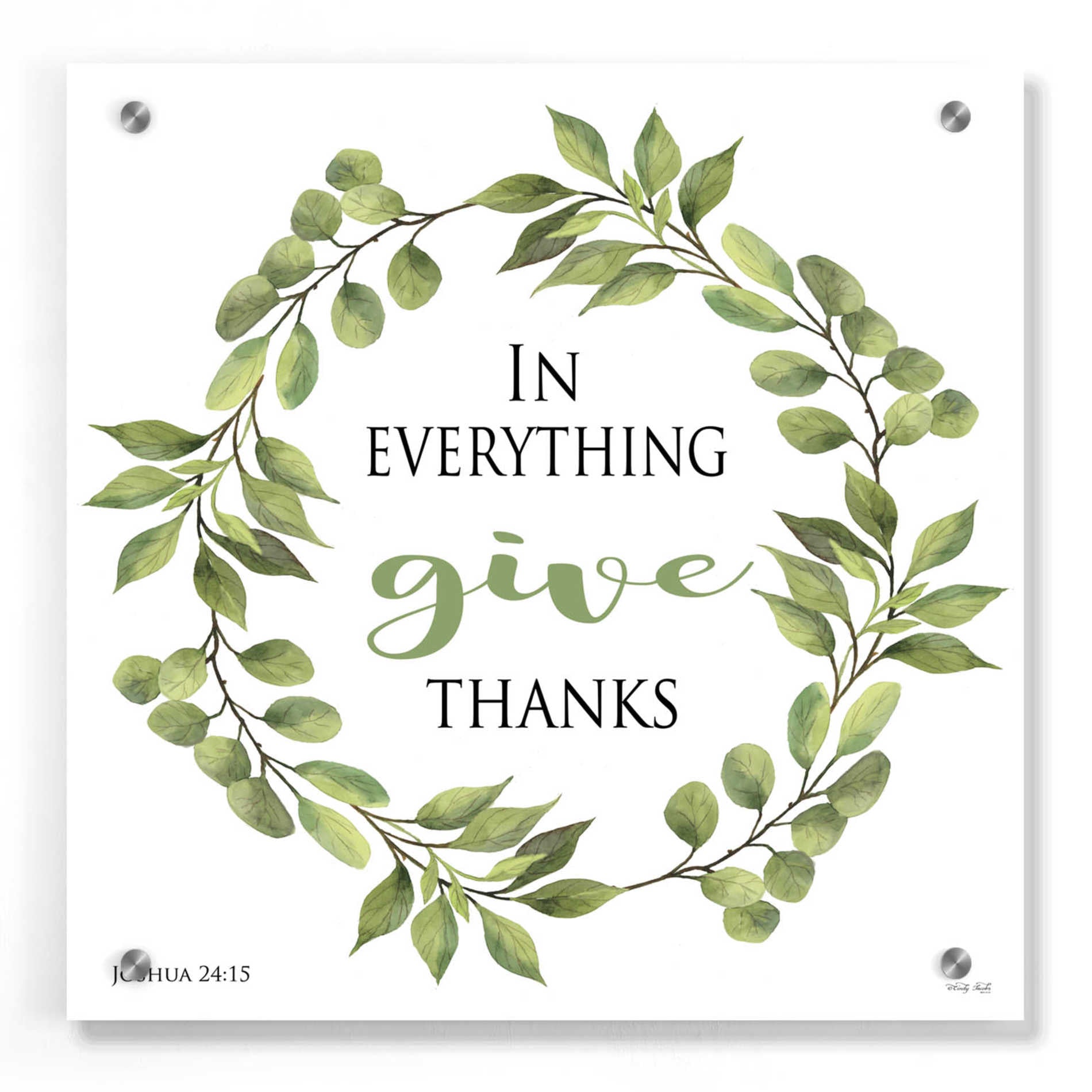 Epic Art 'In Everything Give Thanks Wreath' by Cindy Jacobs, Acrylic Glass Wall Art,36x36