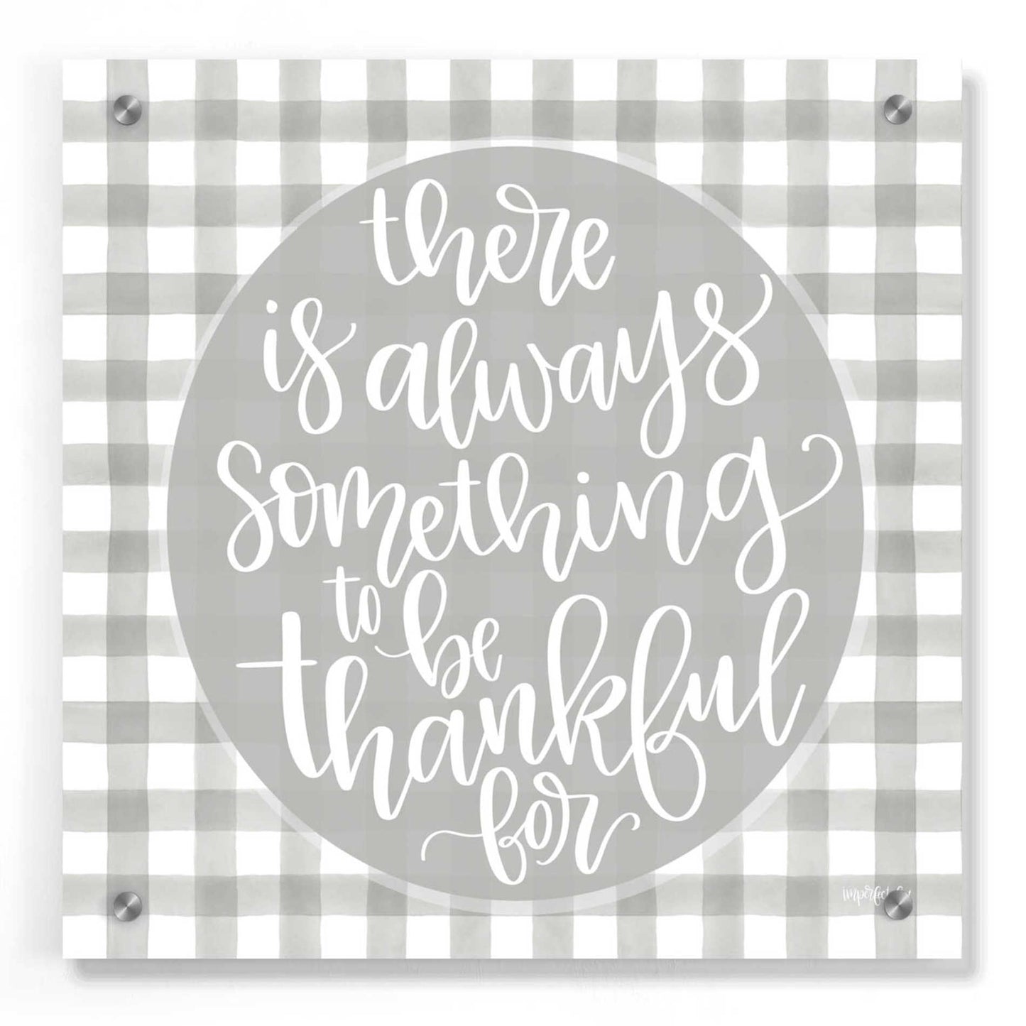 Epic Art 'Always Something' by Imperfect Dust, Acrylic Glass Wall Art,36x36