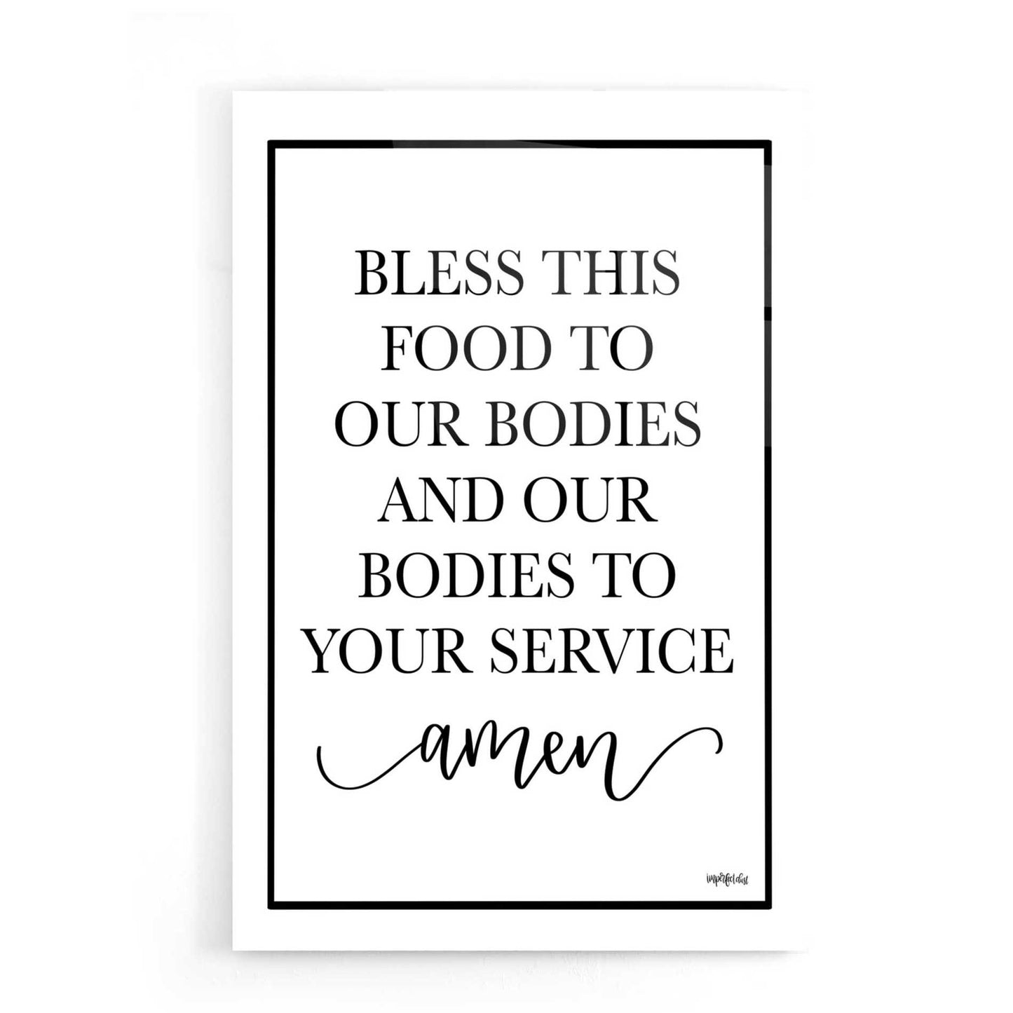 Epic Art 'Bless This Food' by Imperfect Dust, Acrylic Glass Wall Art,16x24