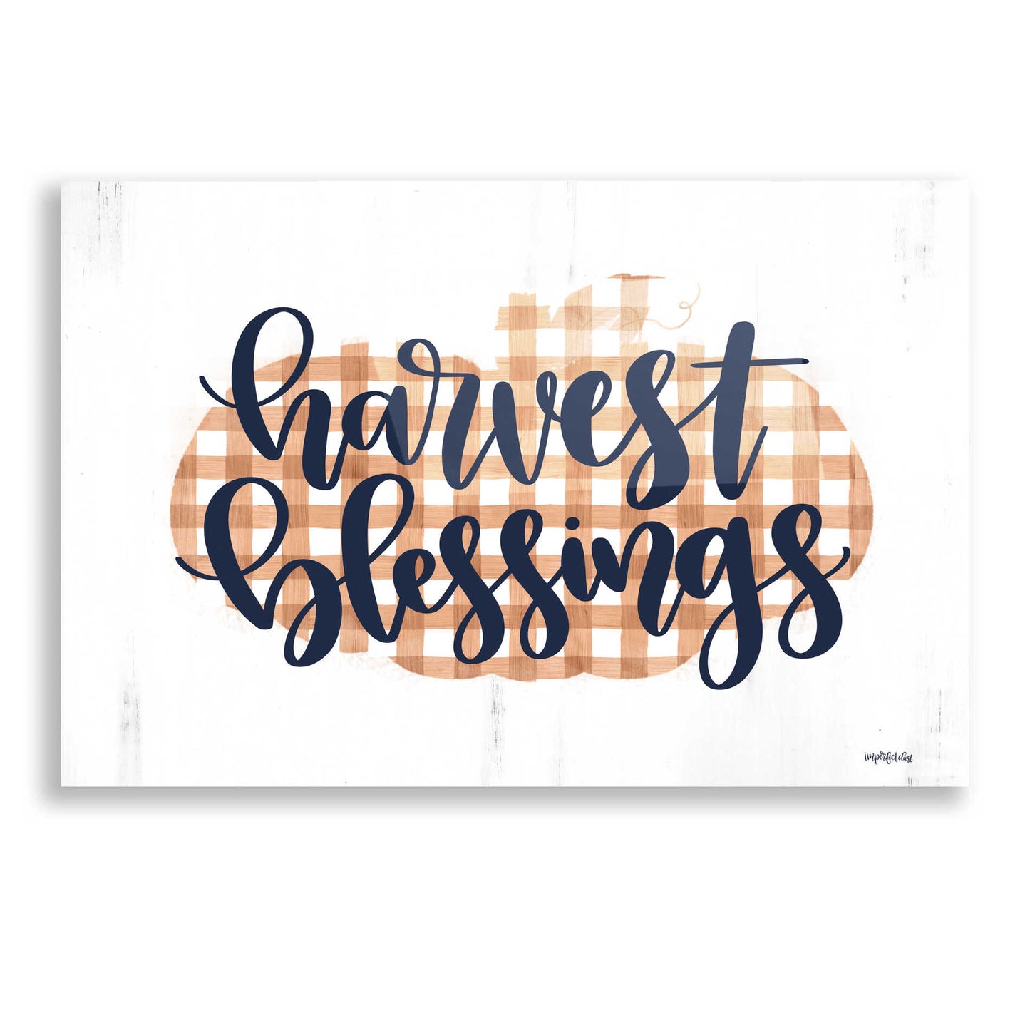 Epic Art 'Harvest Blessings' by Imperfect Dust, Acrylic Glass Wall Art,16x12