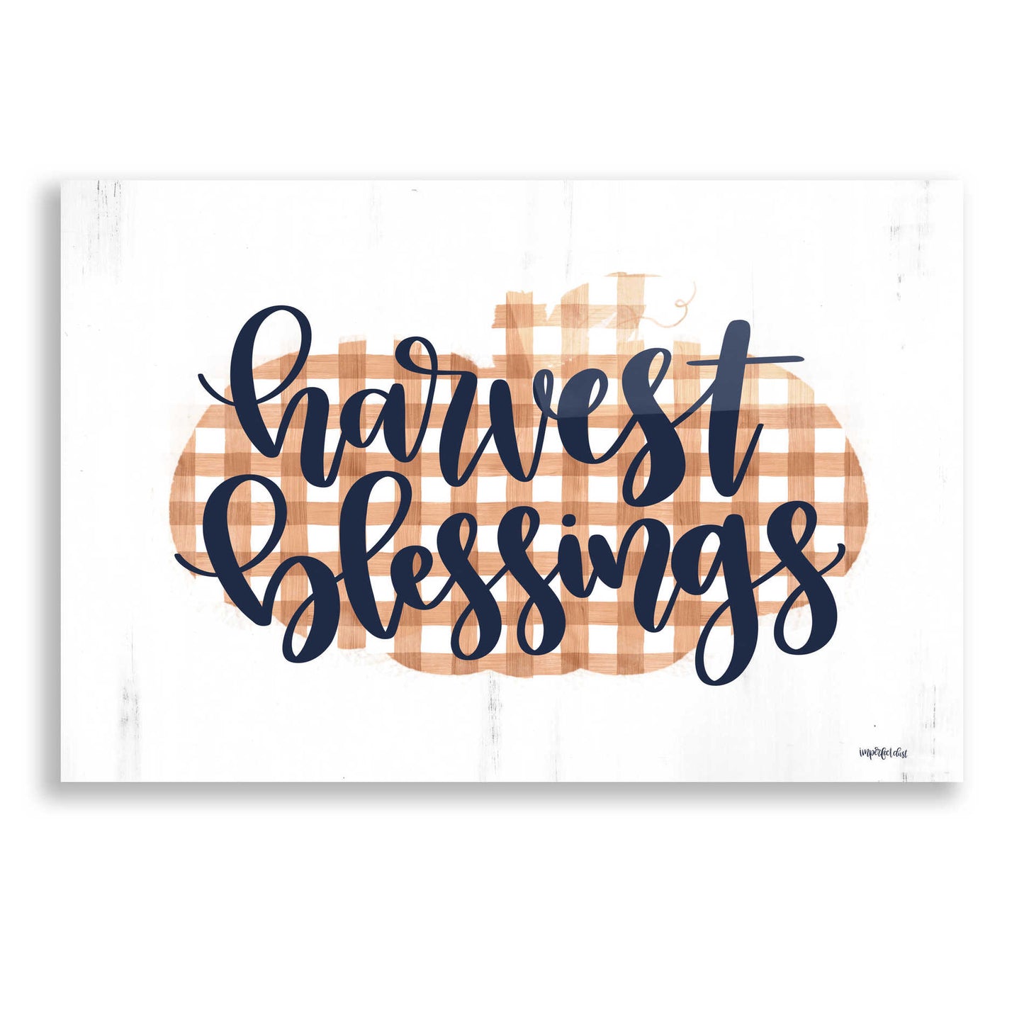 Epic Art 'Harvest Blessings' by Imperfect Dust, Acrylic Glass Wall Art,24x16