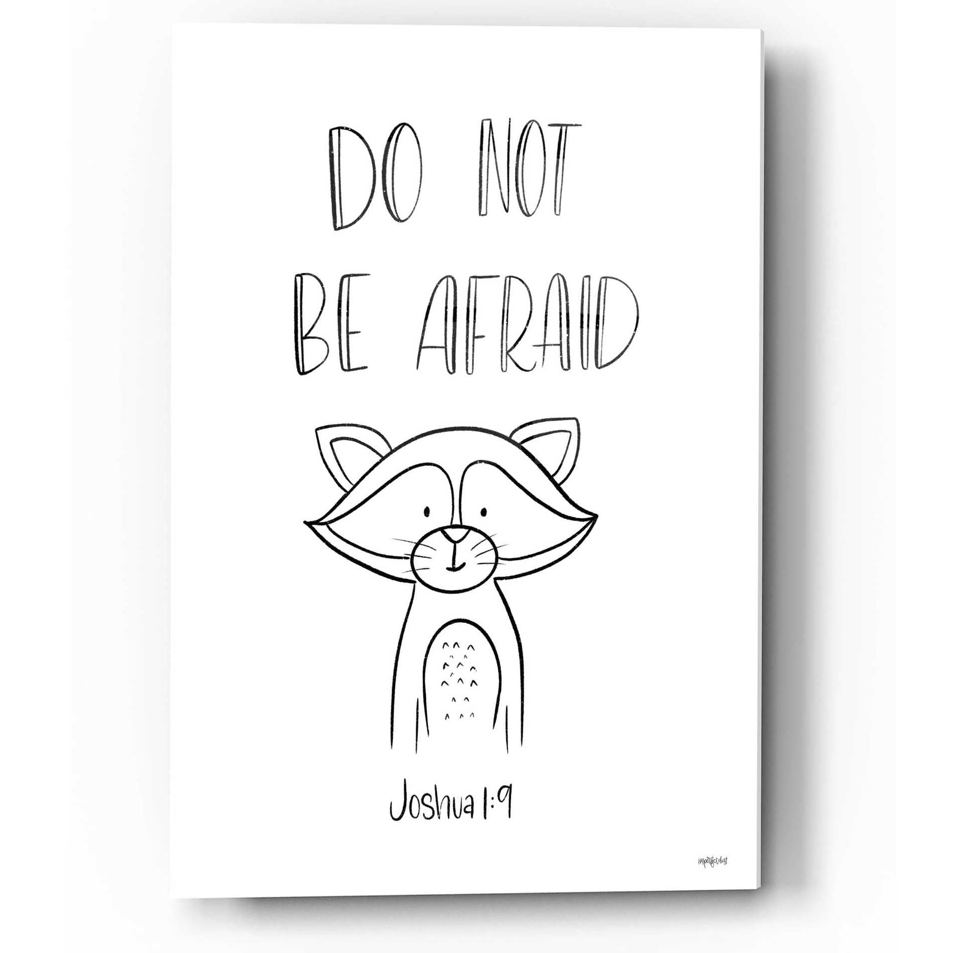 Epic Art 'Do Not Be Afraid' by Imperfect Dust, Acrylic Glass Wall Art,12x16