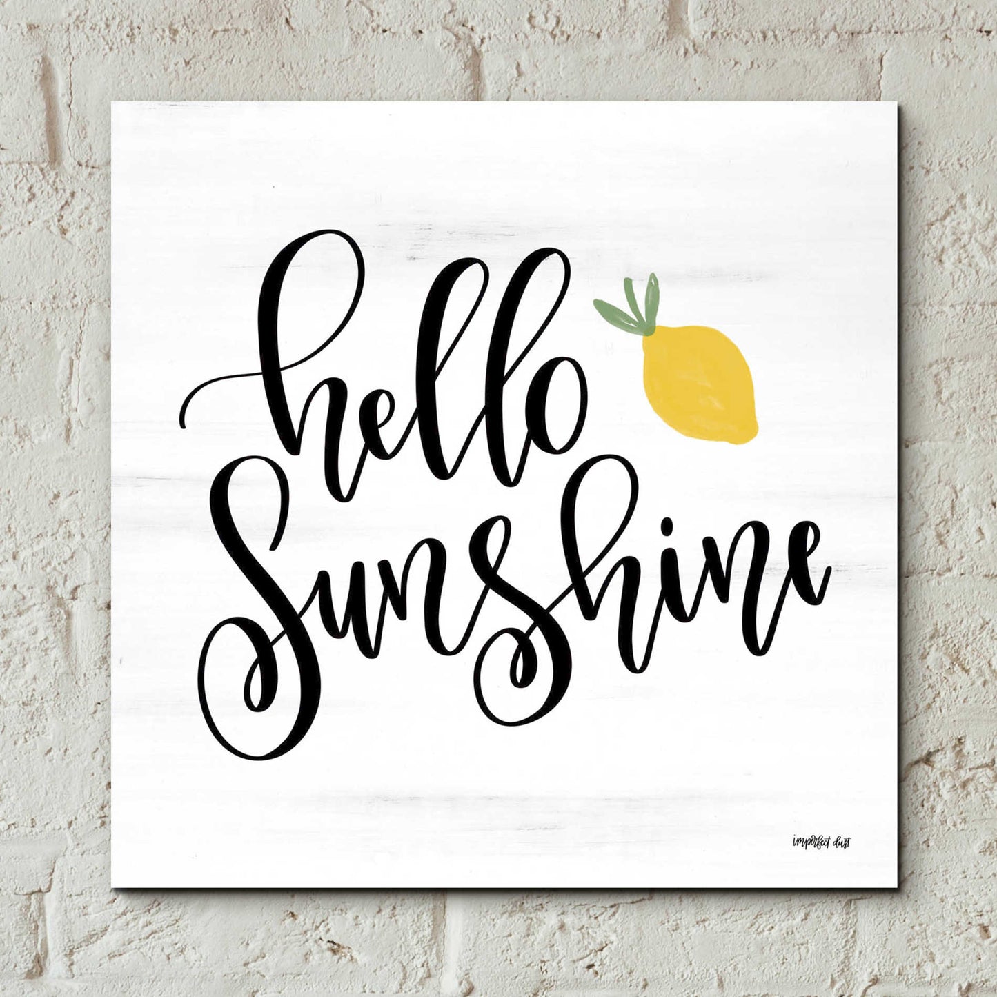 Epic Art 'Hello Sunshine' by Imperfect Dust, Acrylic Glass Wall Art,12x12