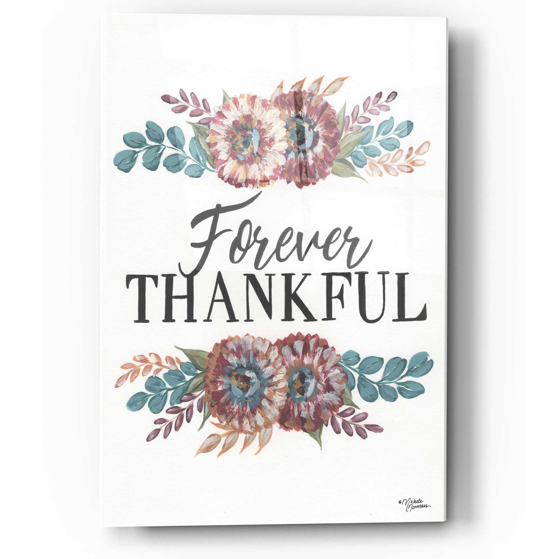 Epic Art 'Forever Thankful' by Michele Norman, Acrylic Glass Wall Art,12x16