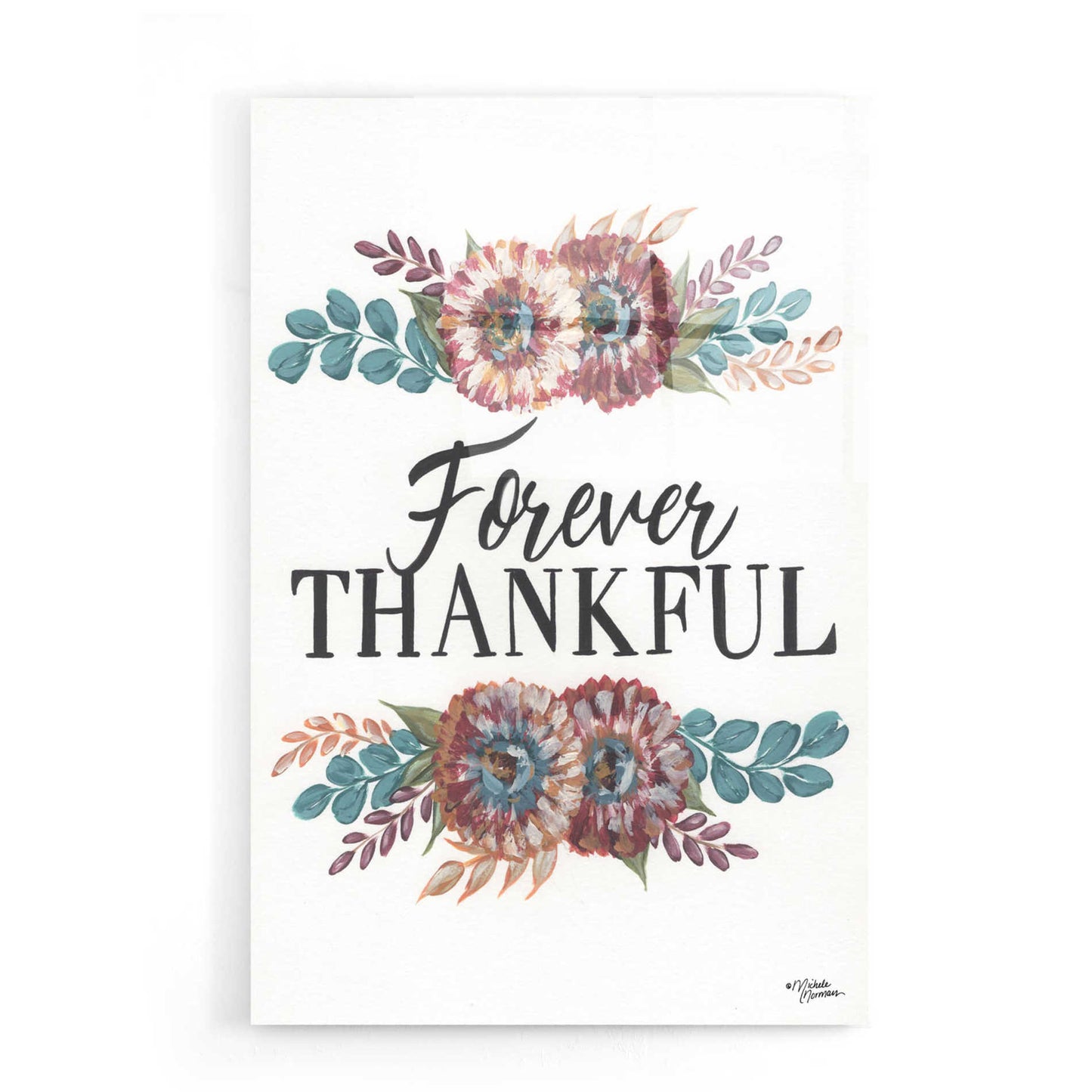 Epic Art 'Forever Thankful' by Michele Norman, Acrylic Glass Wall Art,16x24