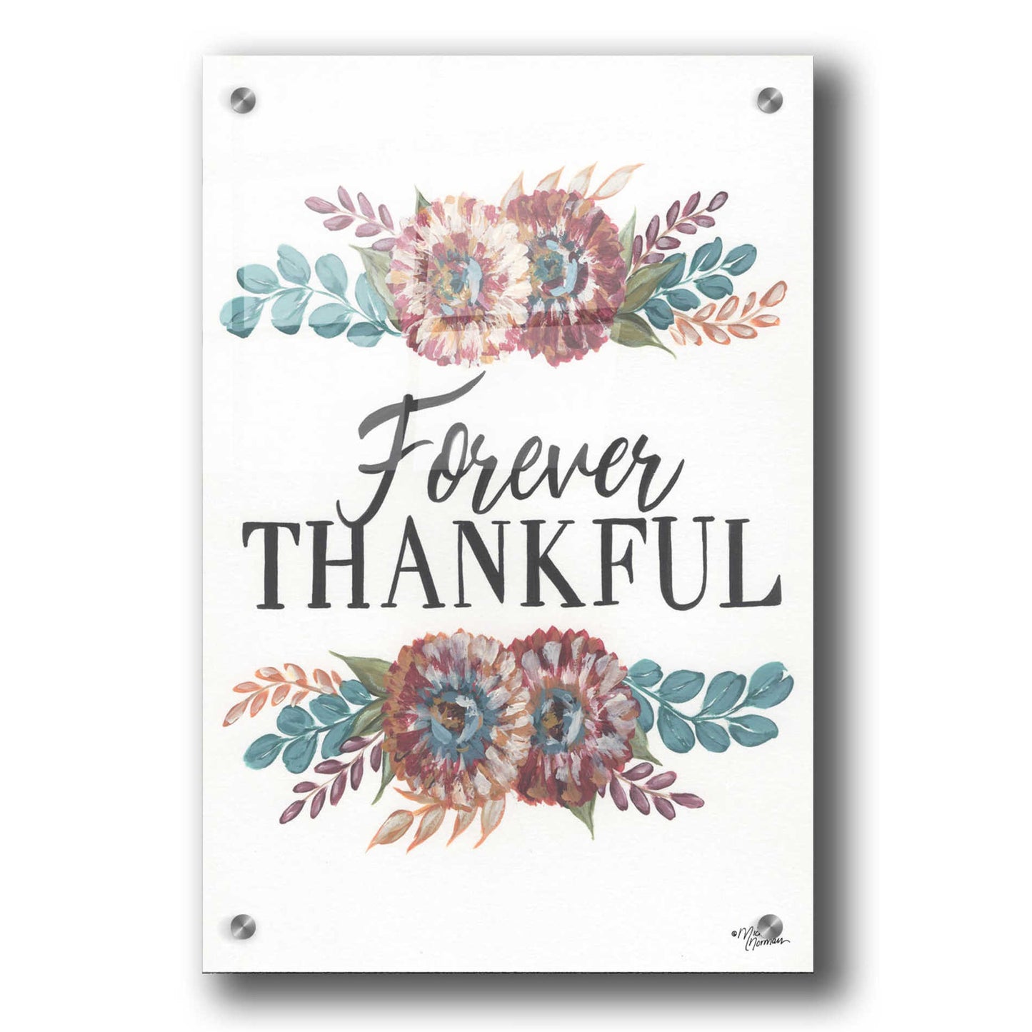 Epic Art 'Forever Thankful' by Michele Norman, Acrylic Glass Wall Art,24x36