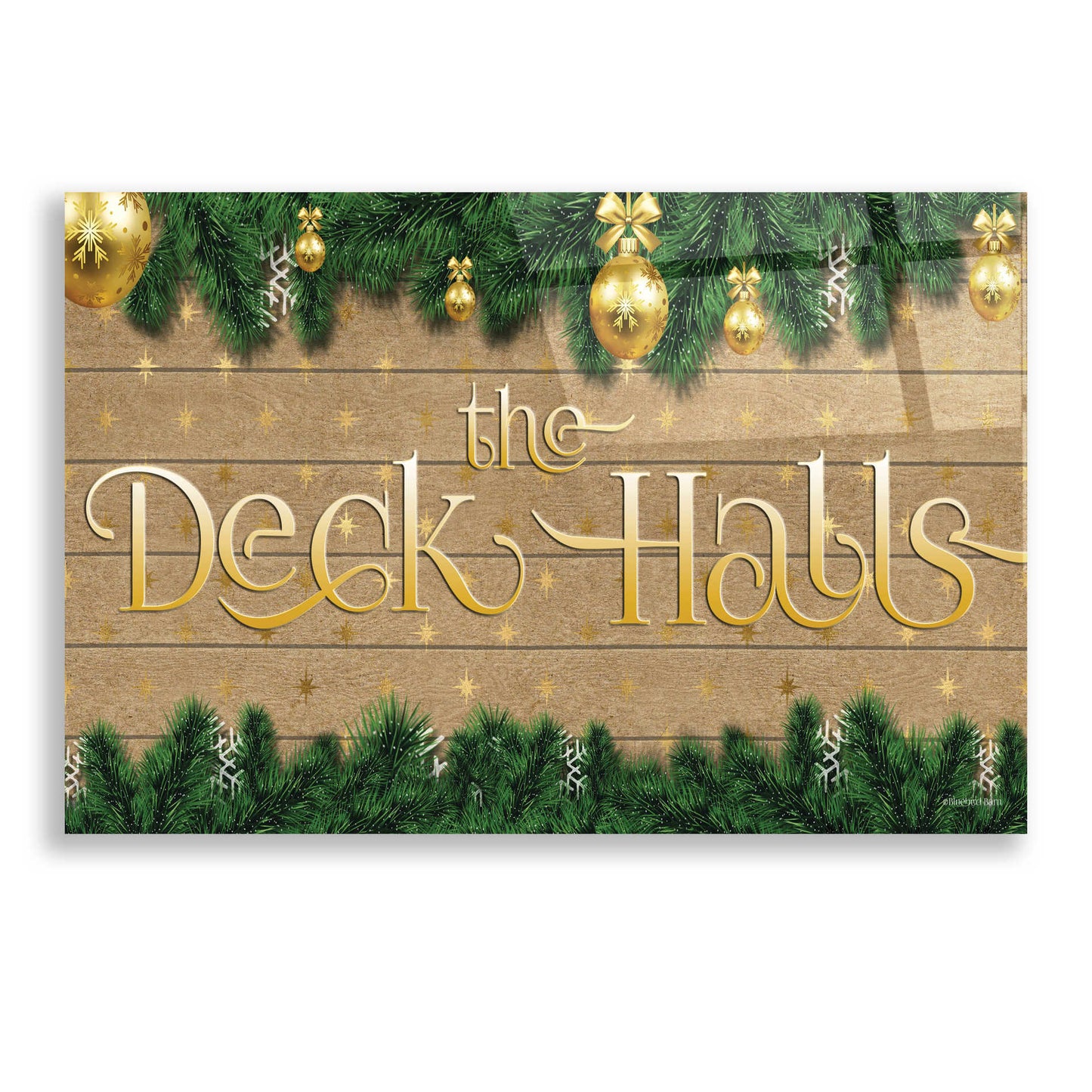 Epic Art 'Deck the Halls' by Bluebird Barn, Acrylic Glass Wall Art,24x16