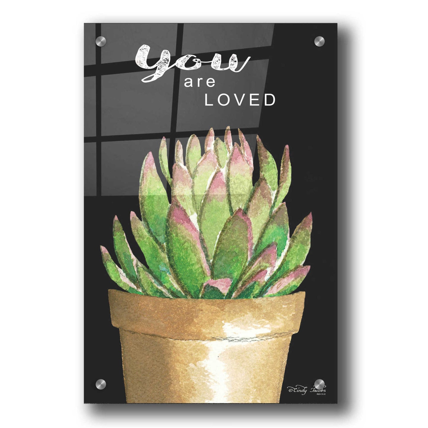 Epic Art 'You Are Loved Cactus' by Cindy Jacobs, Acrylic Glass Wall Art,24x36