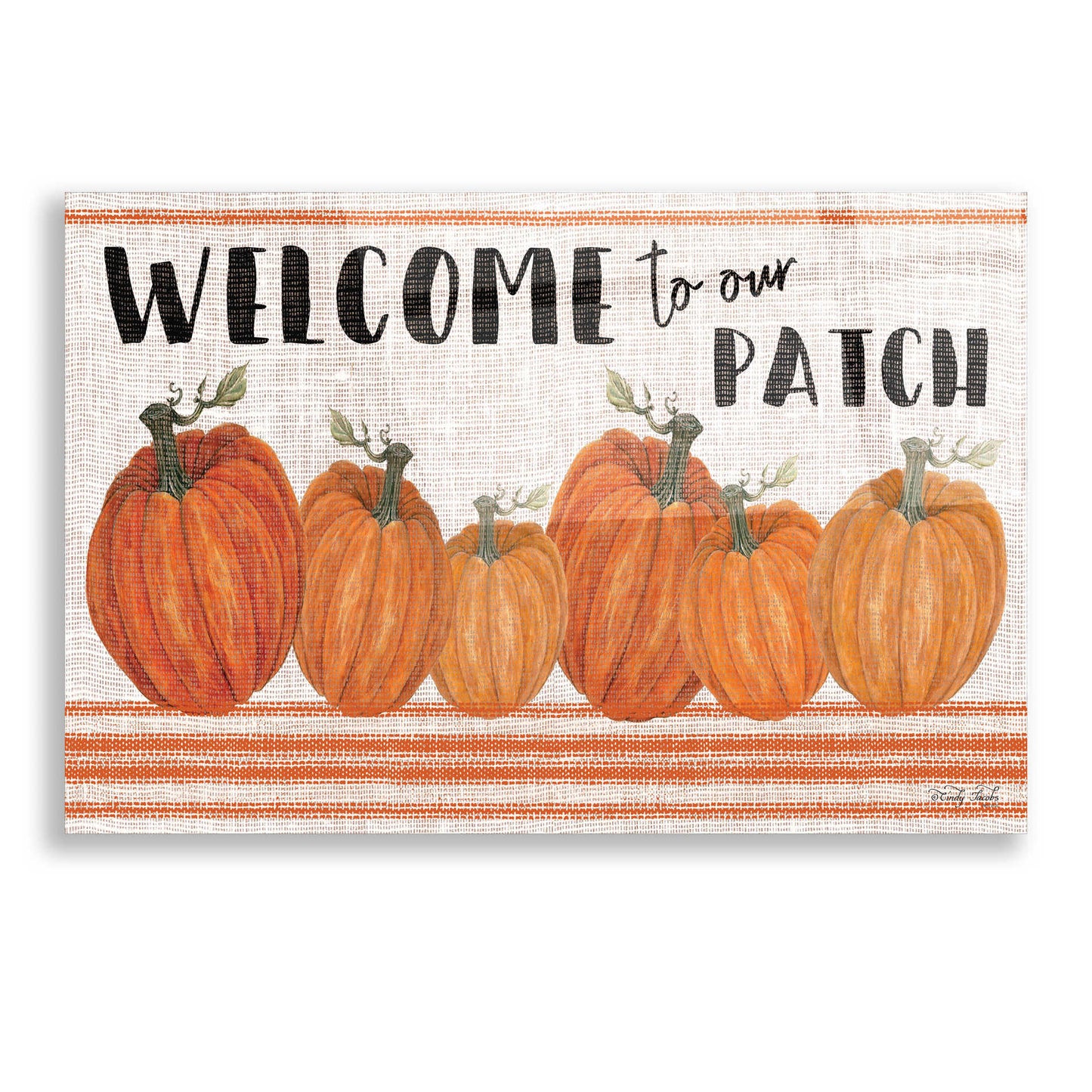 Epic Art 'Welcome to Our Pumpkin Patch' by Cindy Jacobs, Acrylic Glass Wall Art,16x12