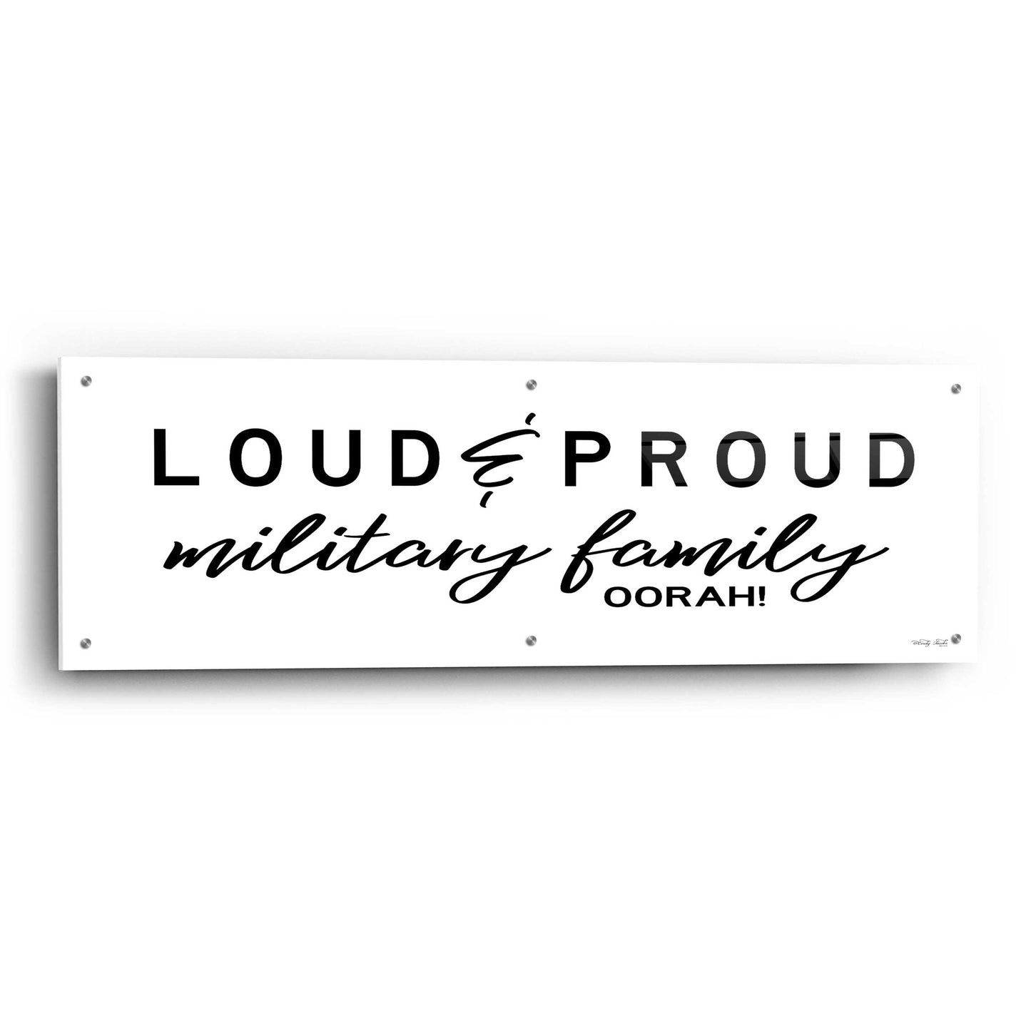 Epic Art 'Loud & Proud Military Family' by Cindy Jacobs, Acrylic Glass Wall Art,48x16