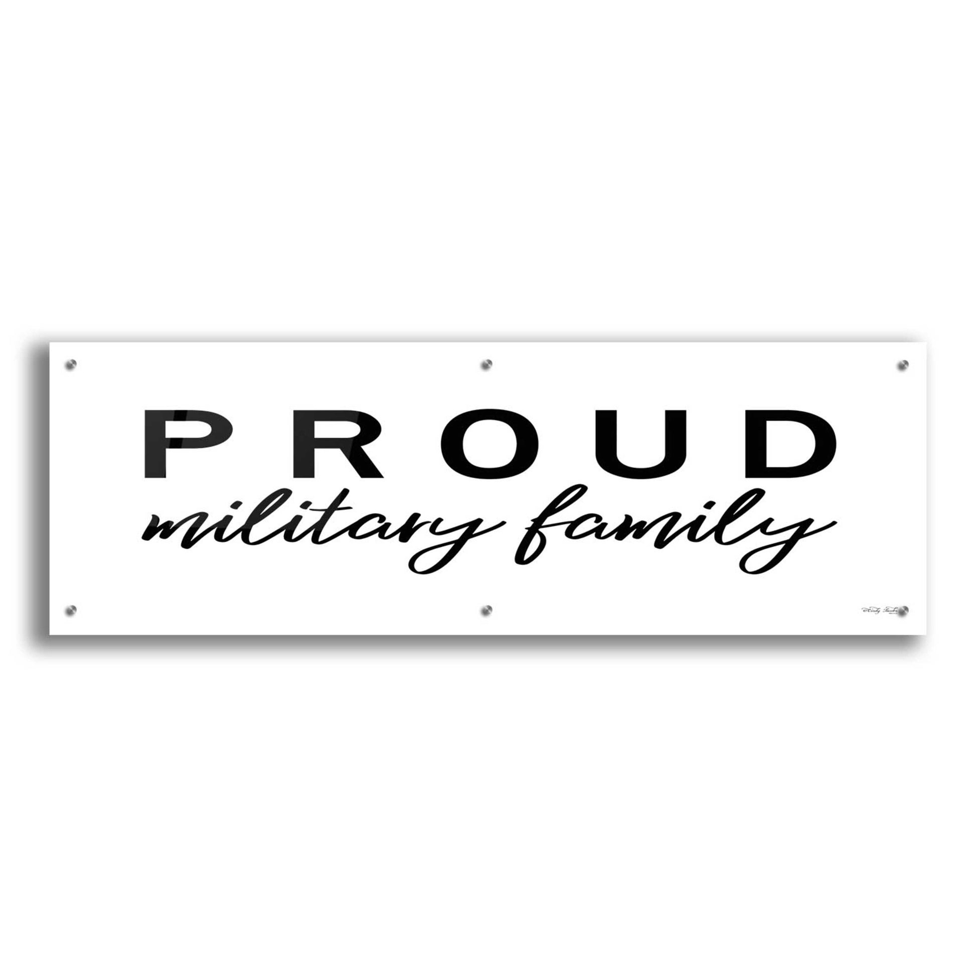 Epic Art 'Proud Military Family' by Cindy Jacobs, Acrylic Glass Wall Art,48x16