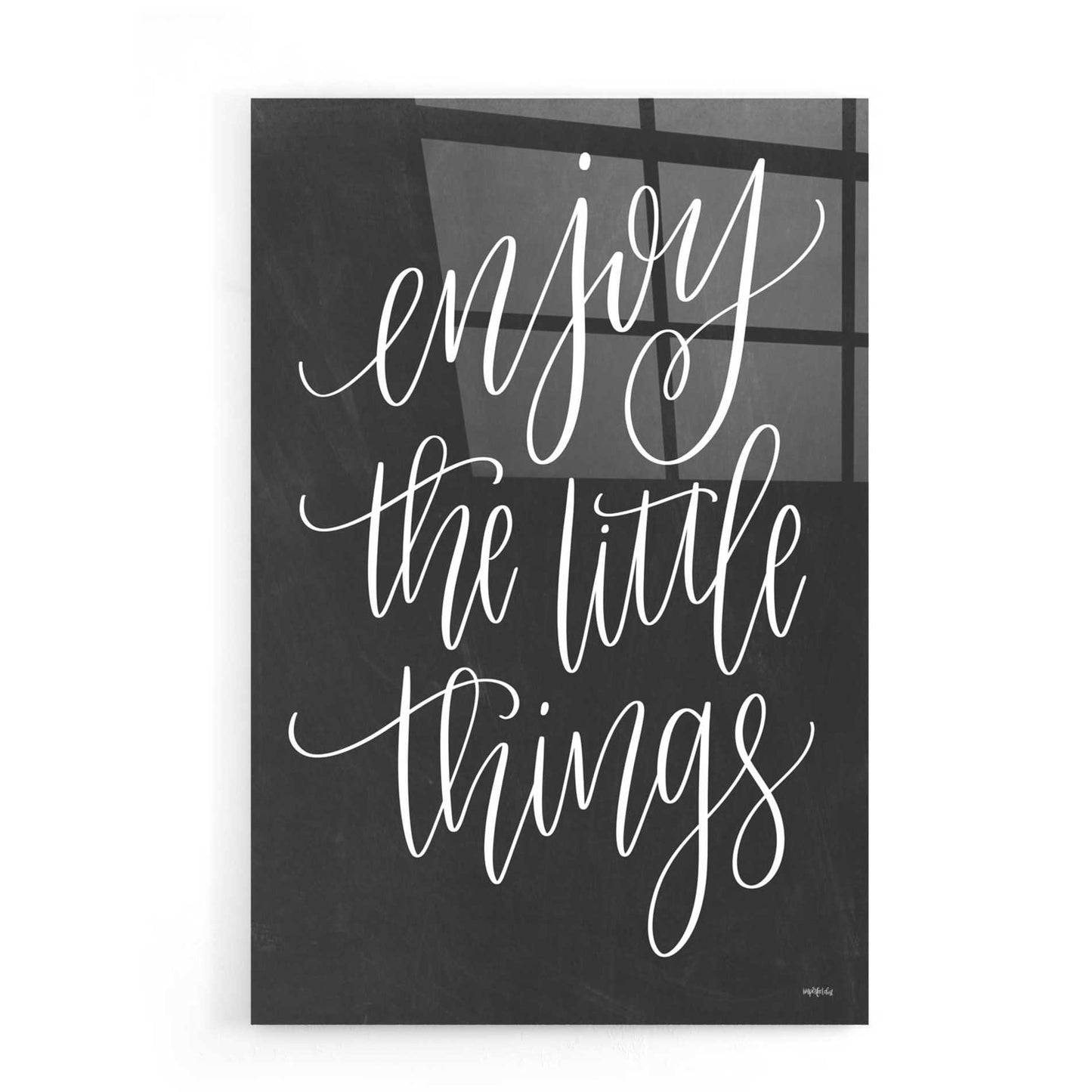 Epic Art 'Enjoy the Little Things' by Imperfect Dust, Acrylic Glass Wall Art,16x24