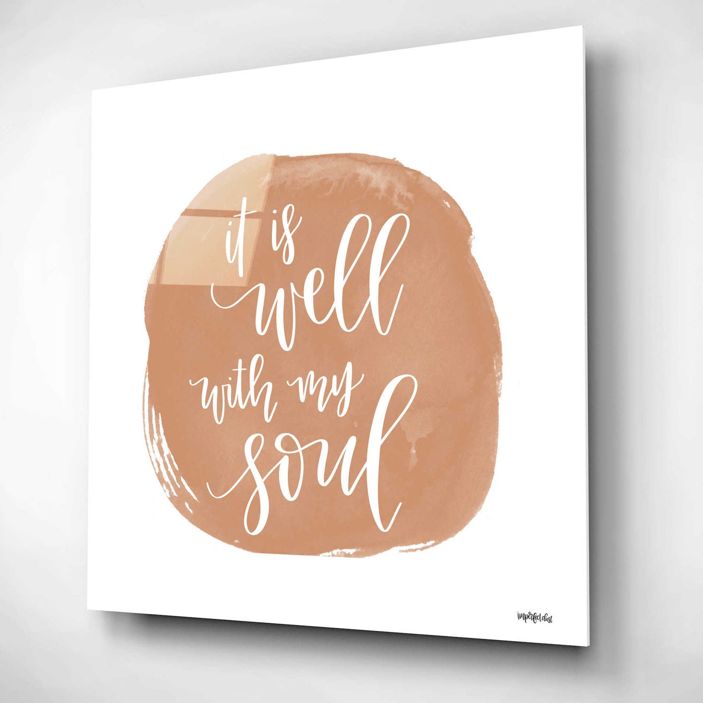 Epic Art 'It is Well With My Soul Square' by Imperfect Dust, Acrylic Glass Wall Art,12x12