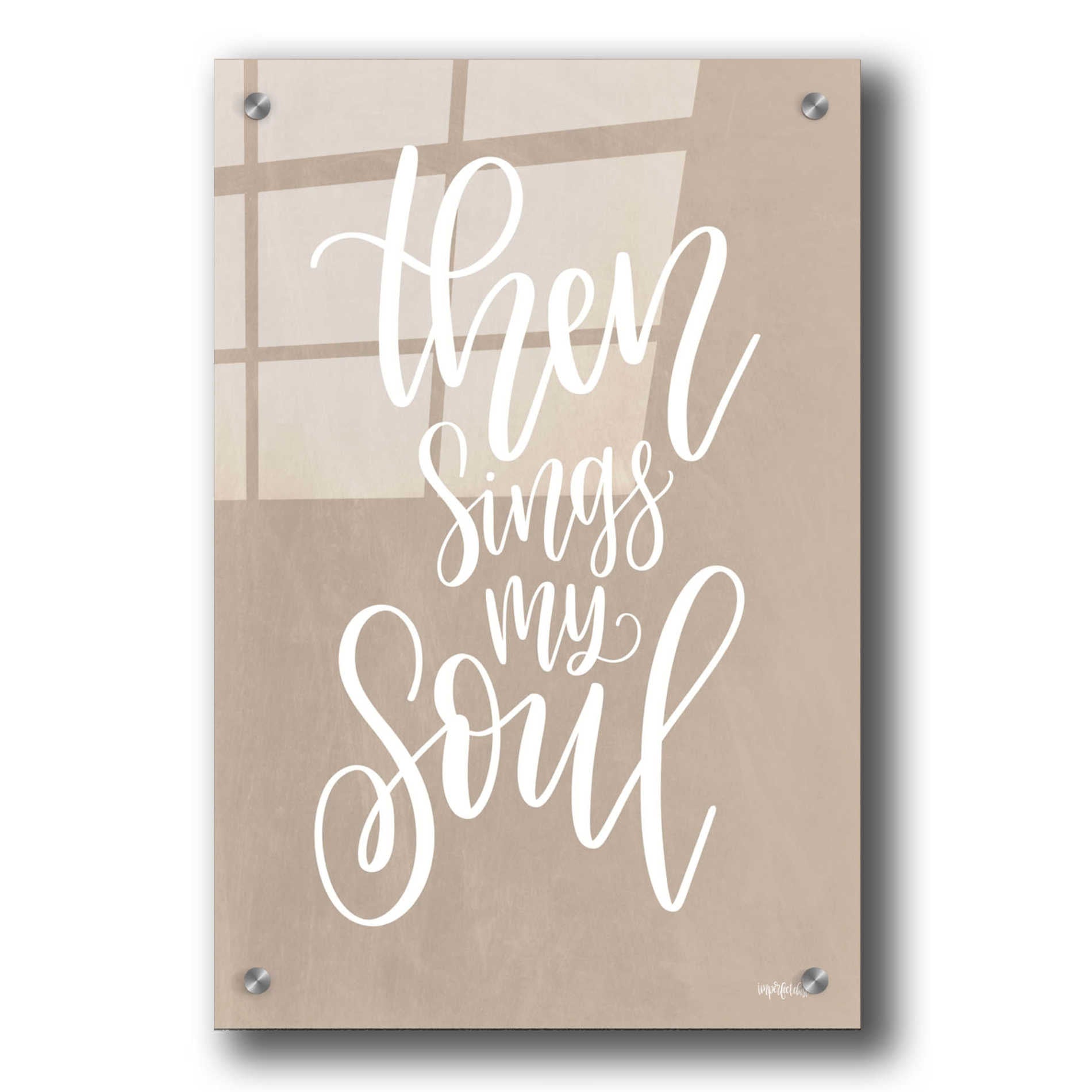 Epic Art 'Then Sings My Soul' by Imperfect Dust, Acrylic Glass Wall Art,24x36