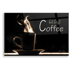 Epic Art 'But First Coffee' by Lori Deiter, Acrylic Glass Wall Art