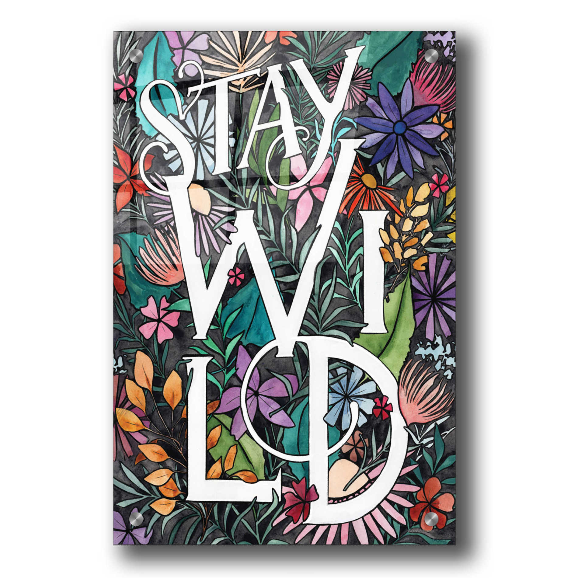 Epic Art 'Stay Wild' by Rachel Nieman, Acrylic Glass Wall Art,24x36