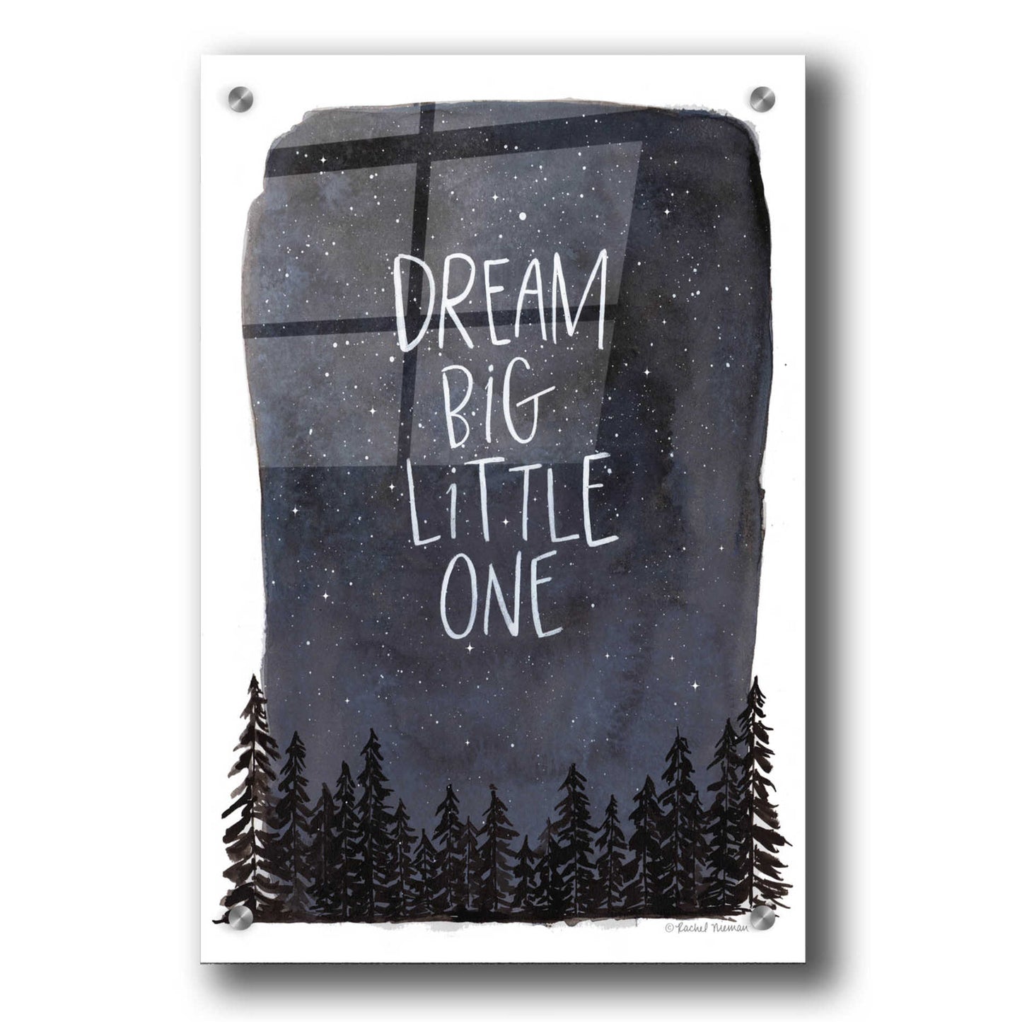 Epic Art 'Dream Big Little One' by Rachel Nieman, Acrylic Glass Wall Art,24x36