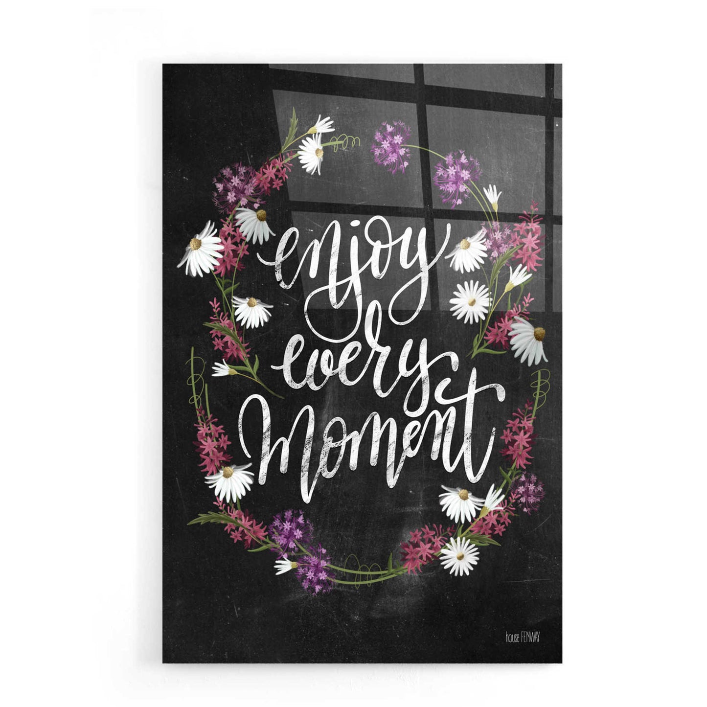 Epic Art 'Enjoy Every Moment' by House Fenway, Acrylic Glass Wall Art,16x24