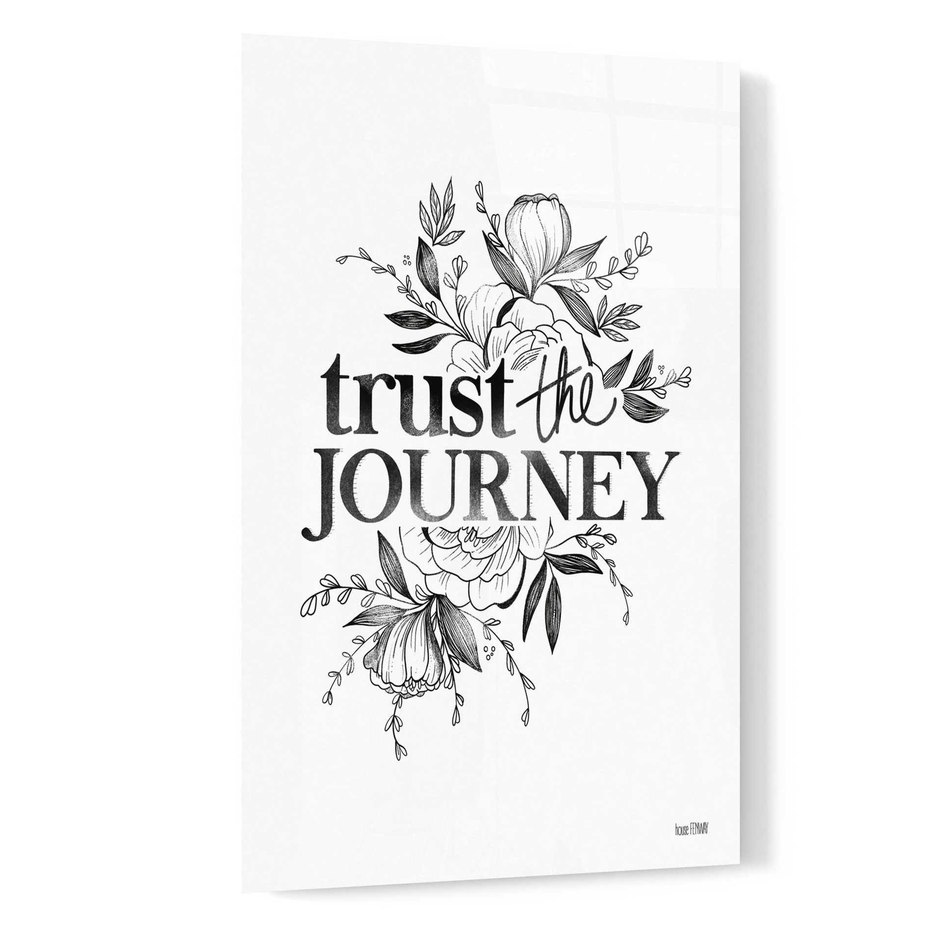 Epic Art 'Trust the Journey' by House Fenway, Acrylic Glass Wall Art,16x24