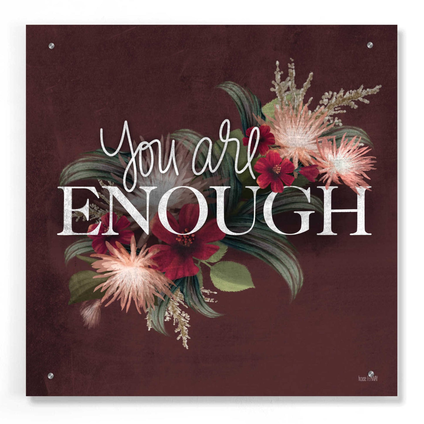 Epic Art 'You Are Enough II' by House Fenway, Acrylic Glass Wall Art,24x24