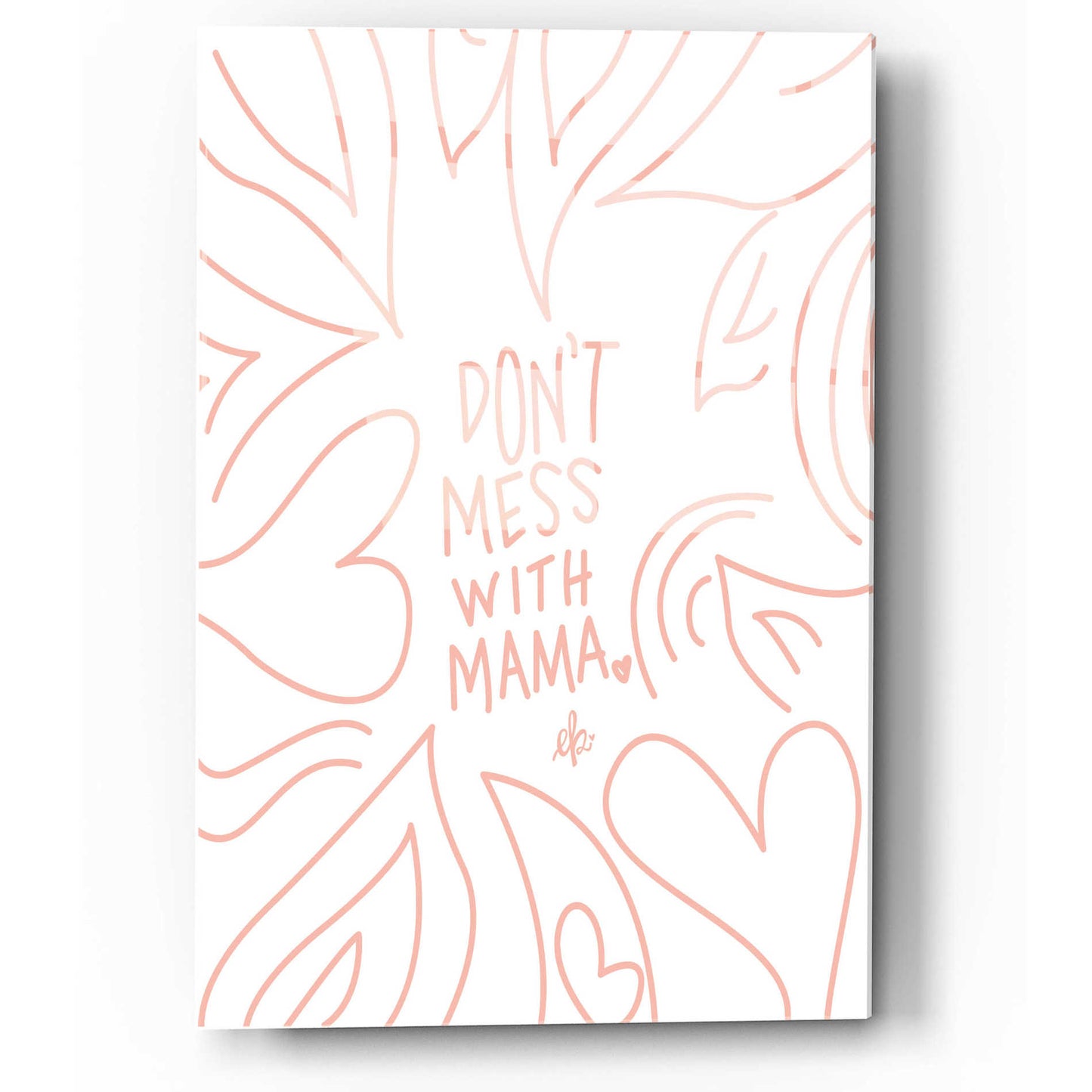 Epic Art 'Don't Mess with Mama' by Erin Barrett, Acrylic Glass Wall Art,12x16