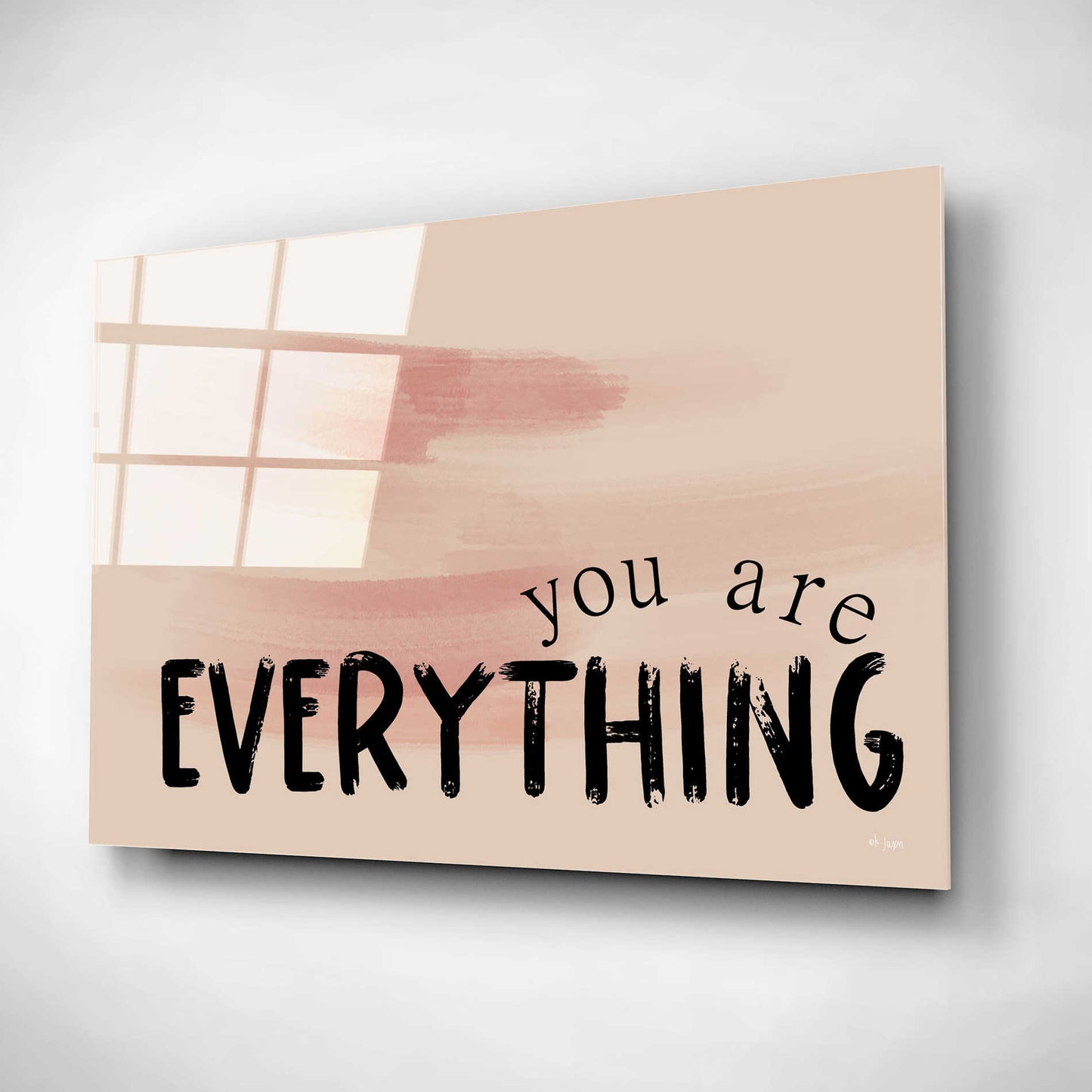 Epic Art 'You Are Everything' by Jaxn Blvd, Acrylic Glass Wall Art,16x12