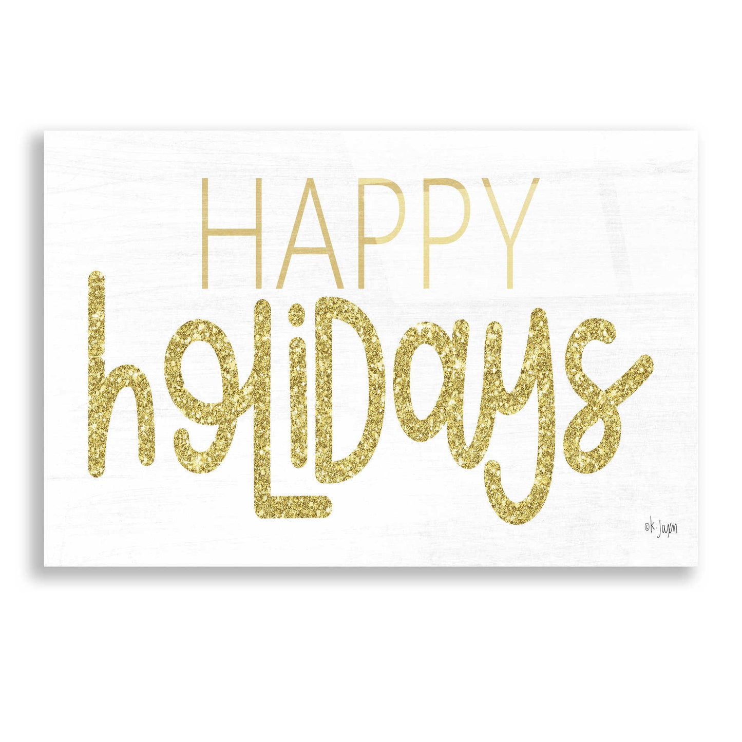 Epic Art 'Happy Holidays' by Jaxn Blvd, Acrylic Glass Wall Art,24x16